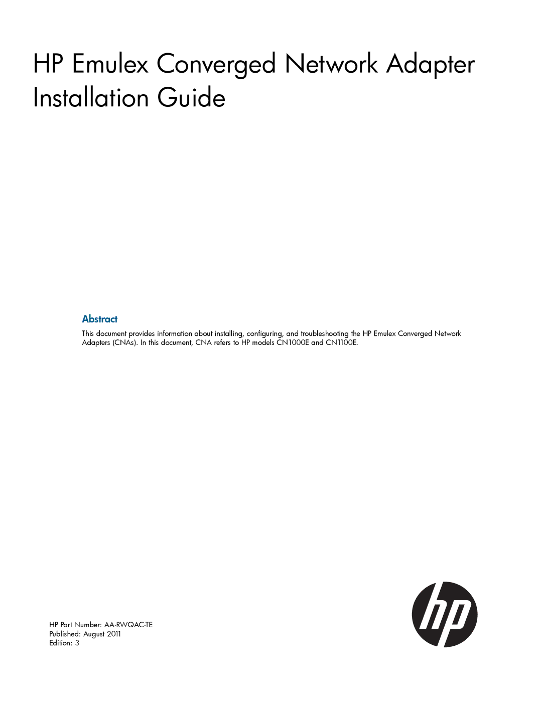 HP CN1000E, CN1100E manual HP Emulex Converged Network Adapter Installation Guide 