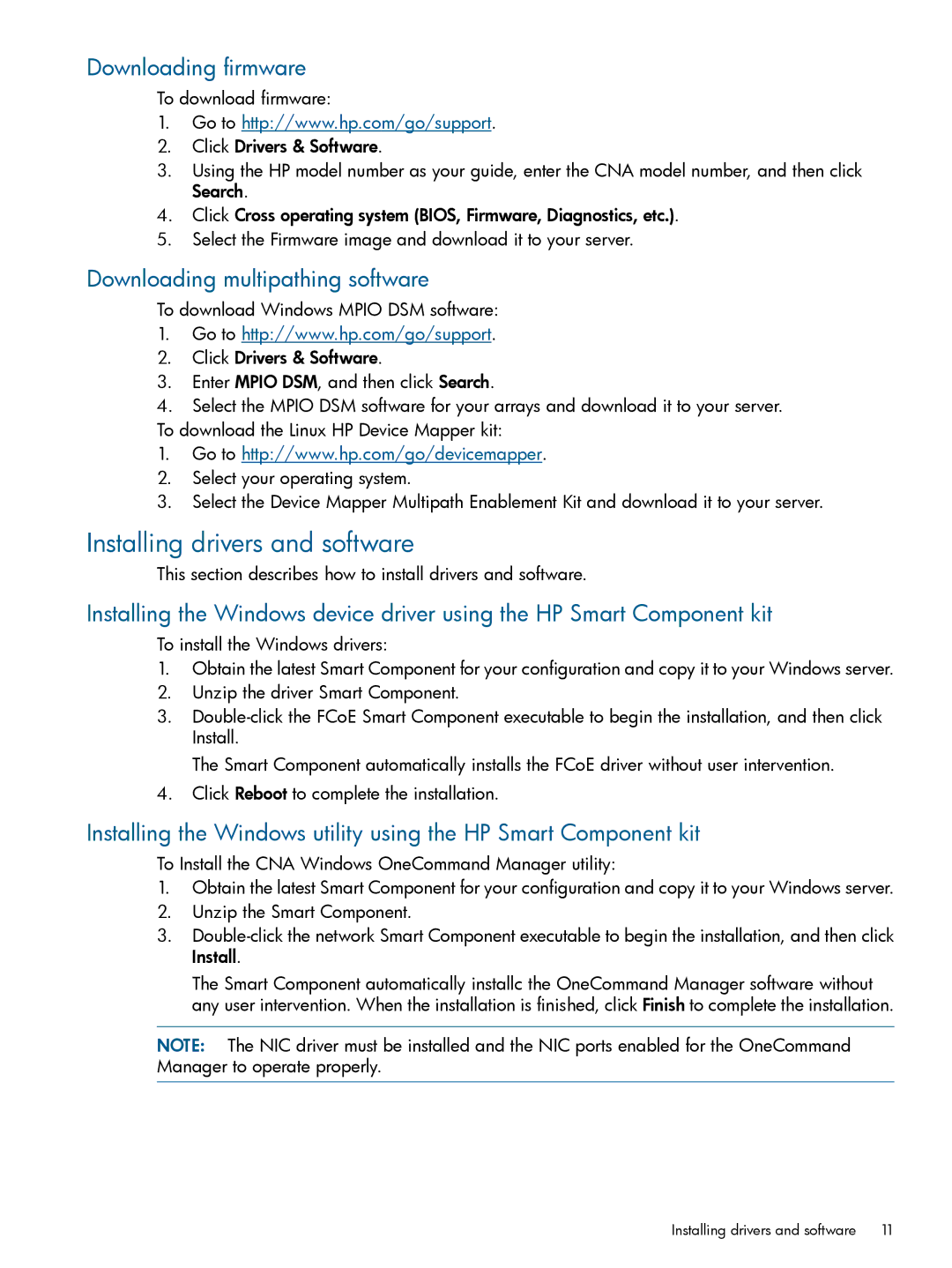 HP CN1000E, CN1100E manual Installing drivers and software, Downloading firmware, Downloading multipathing software 