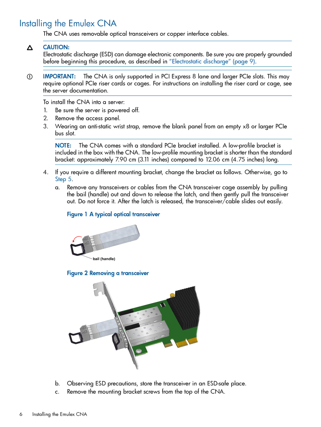 HP CN1100E, CN1000E manual Installing the Emulex CNA, Typical optical transceiver 