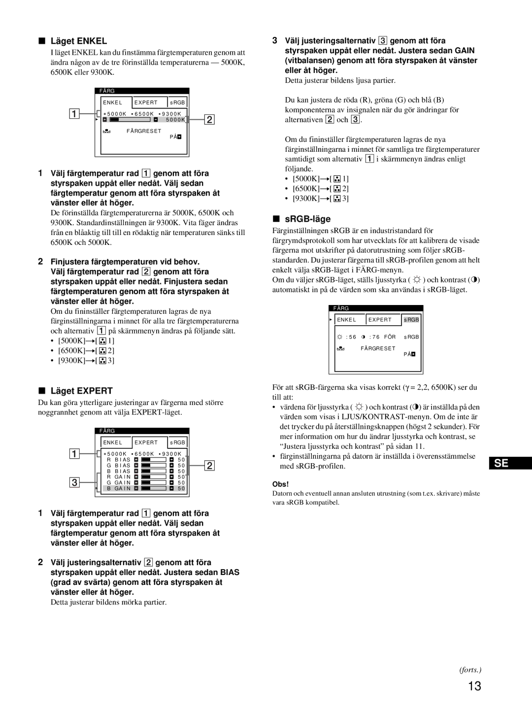 HP Color Display A7217A manual Läget Enkel, Läget Expert, SRGB-läge, Detta justerar bildens mörka partier 