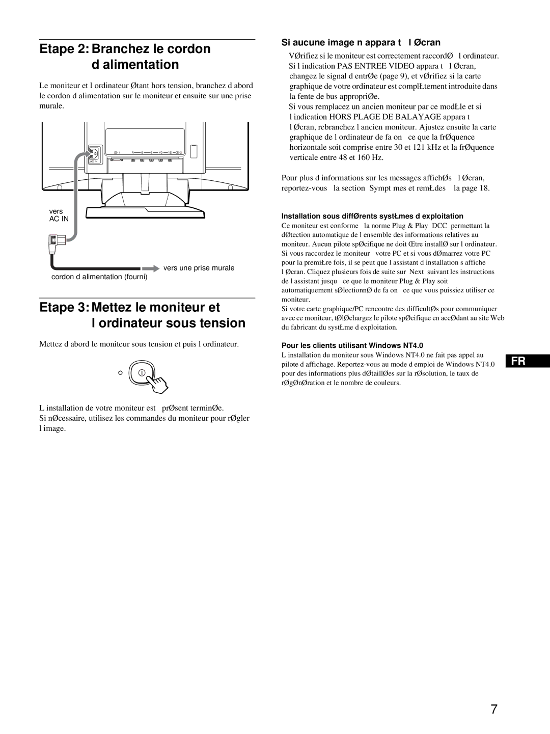 HP Color Display A7217A manual Si aucune image n’apparaît à l’écran, Installation sous différents systèmes d’exploitation 