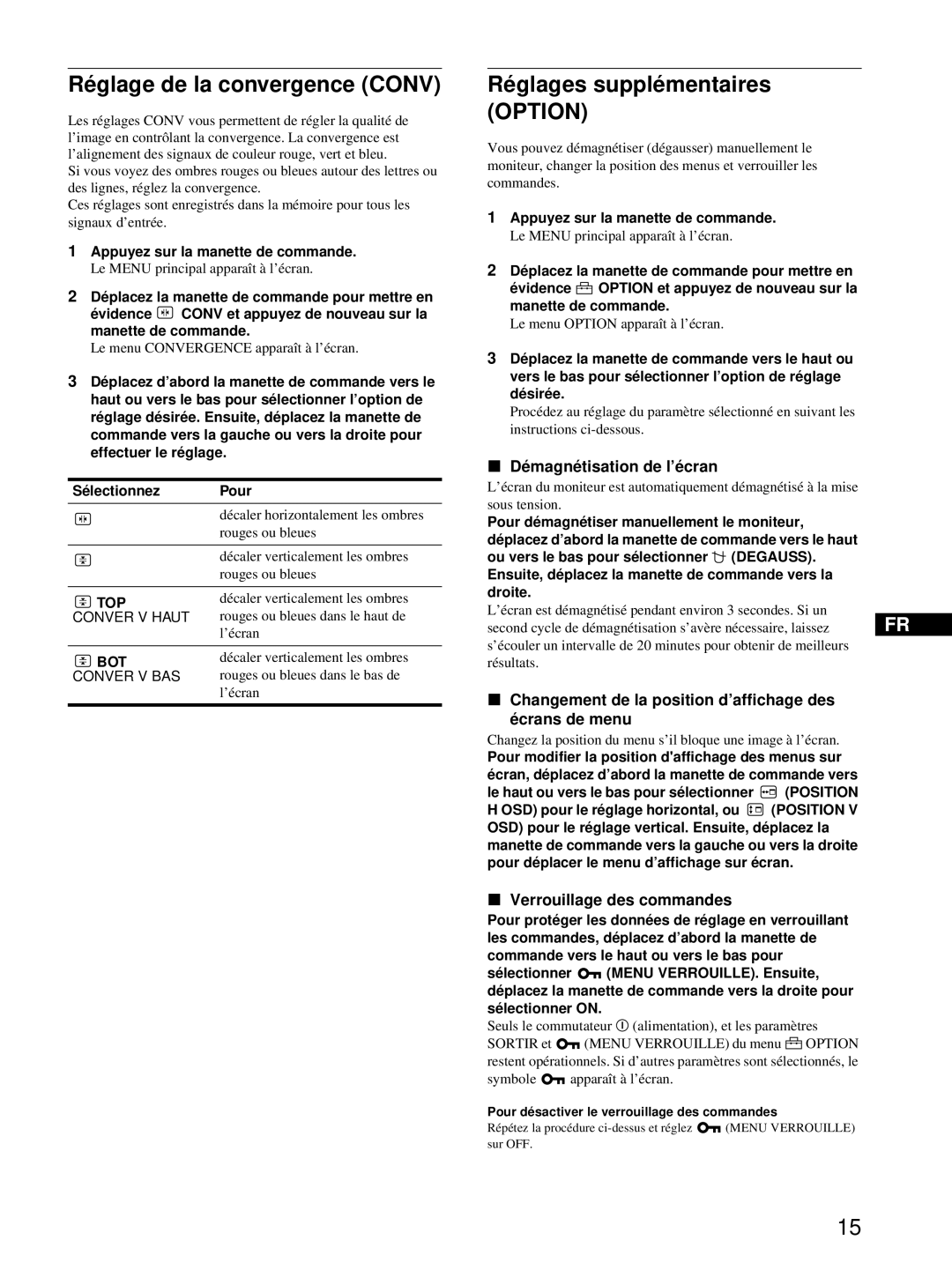 HP Color Display A7217A manual Réglage de la convergence Conv, Réglages supplémentaires Option, Démagnétisation de l’écran 