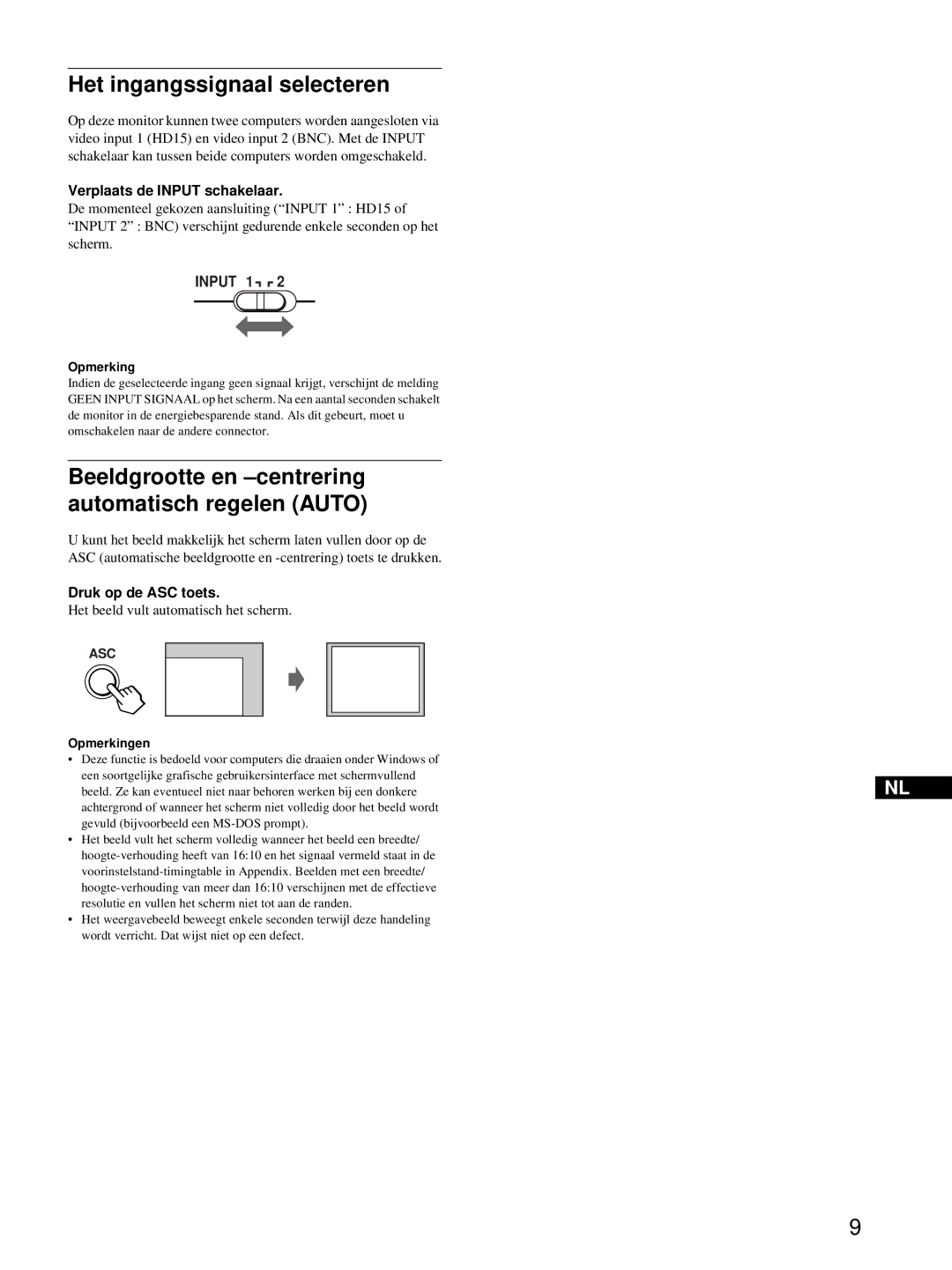 HP Color Display A7217A manual Het ingangssignaal selecteren, Verplaats de Input schakelaar, Druk op de ASC toets 