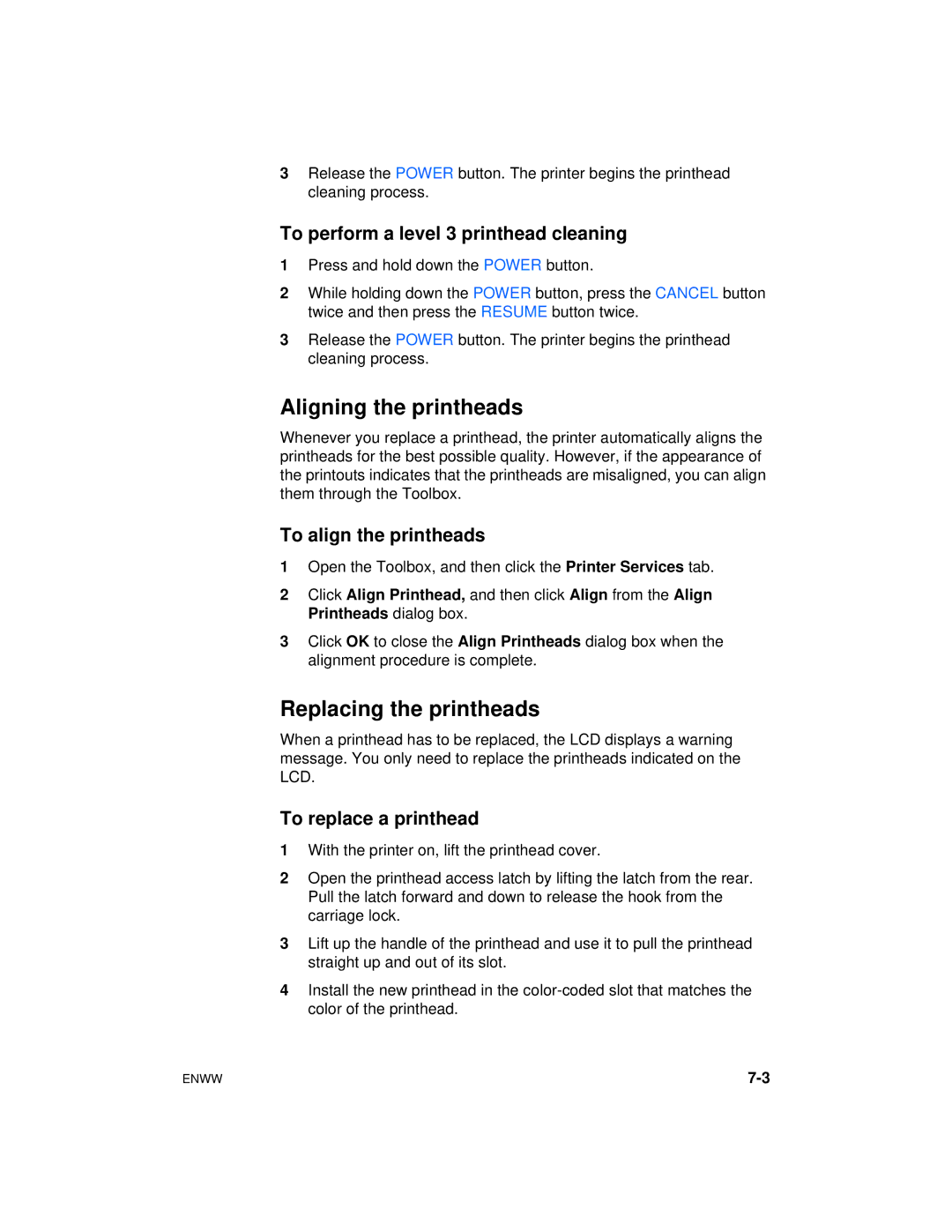 HP Color Inkjet cp1700 manual Aligning the printheads, Replacing the printheads, To perform a level 3 printhead cleaning 