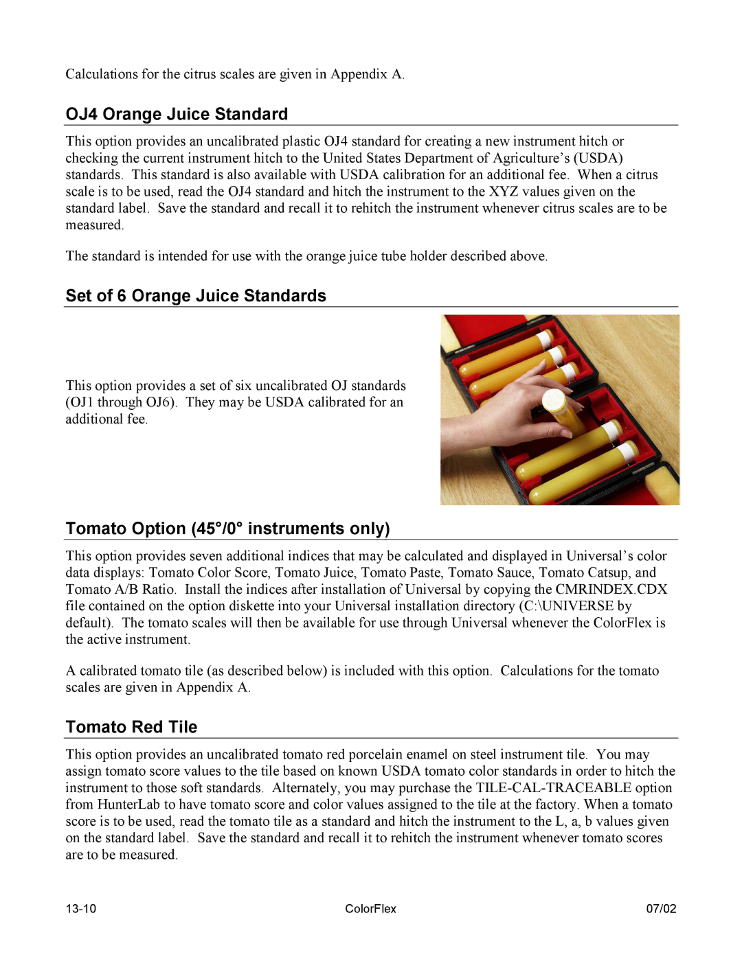 HP ColorFlex 13-1 manual OJ4 Orange Juice Standard, Set of 6 Orange Juice Standards, Tomato Option 45/0 instruments only 