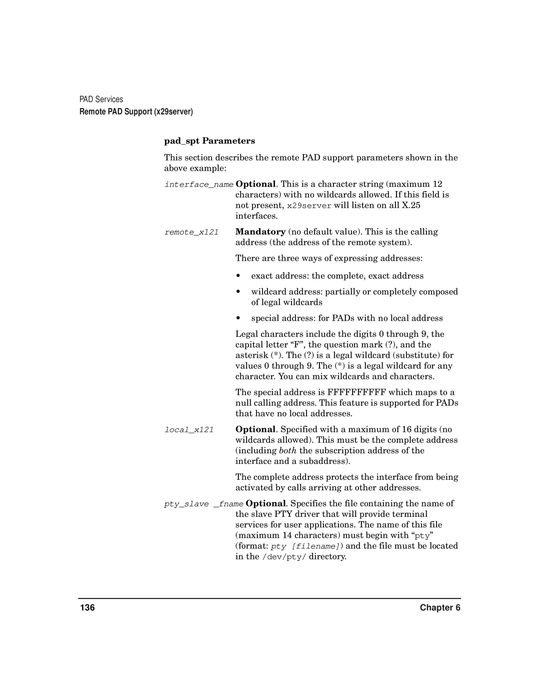 HP CommonIO Products manual Padspt Parameters 