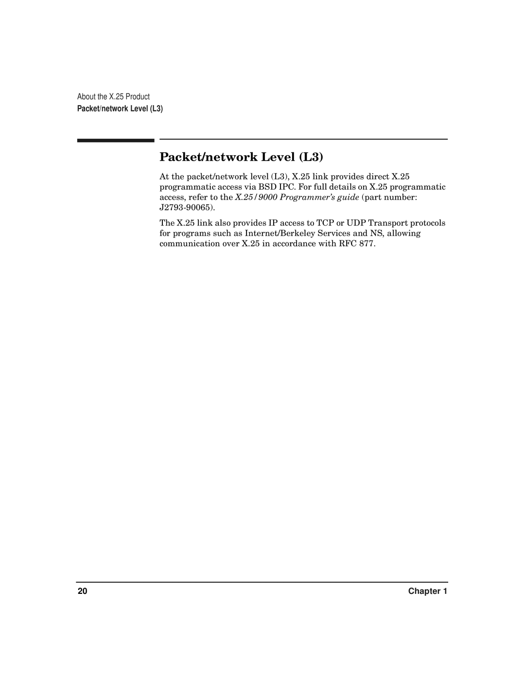 HP CommonIO Products manual Packet/network Level L3 