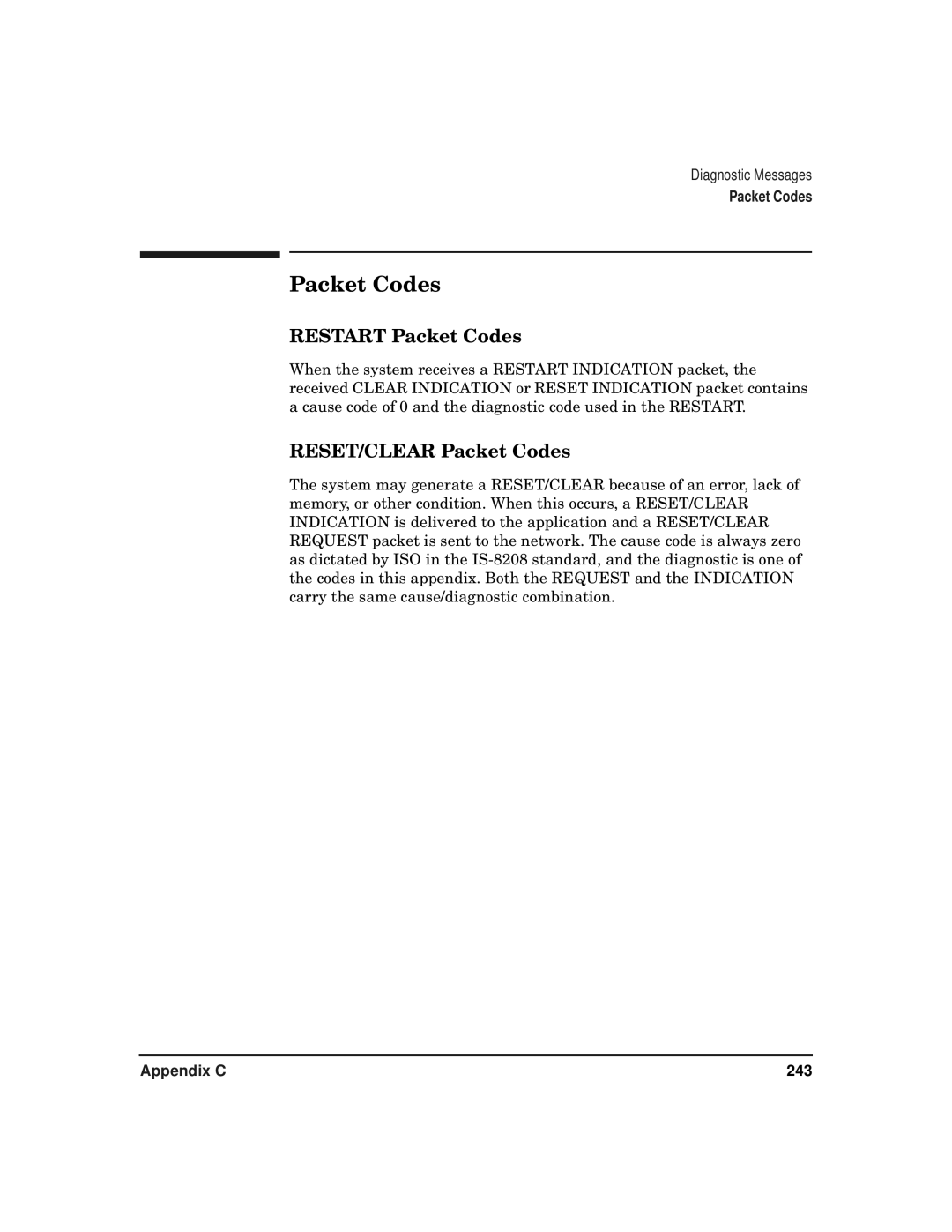 HP CommonIO Products manual Restart Packet Codes, RESET/CLEAR Packet Codes 