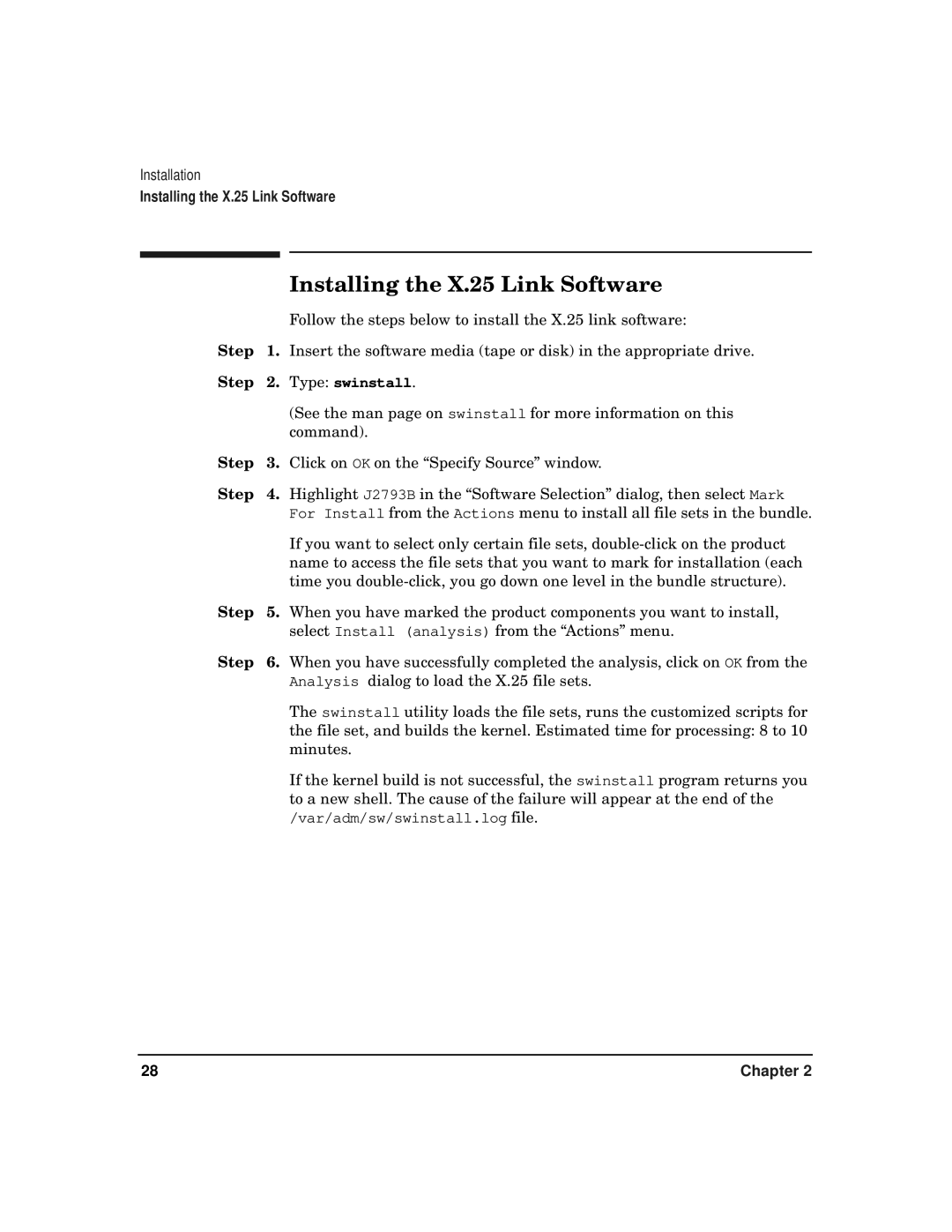 HP CommonIO Products manual Installing the X.25 Link Software, Step 