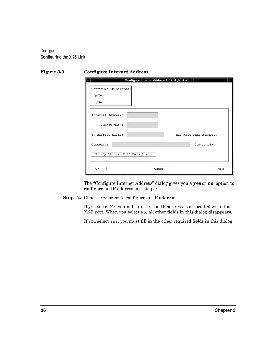 HP CommonIO Products manual Configure Internet Address 