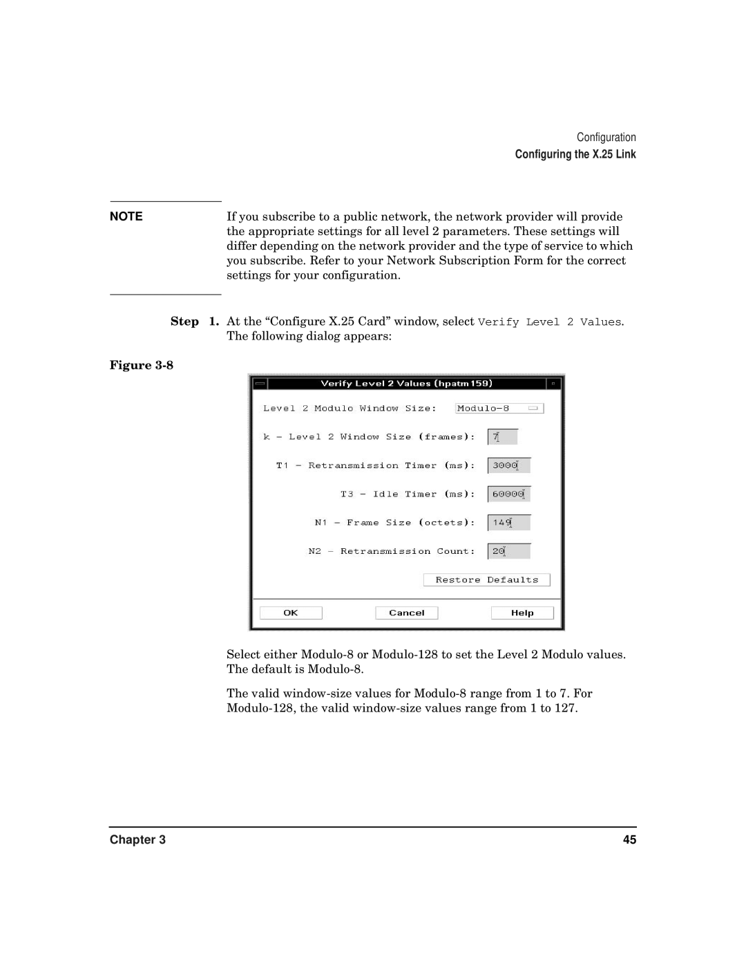 HP CommonIO Products manual Settings for your configuration 