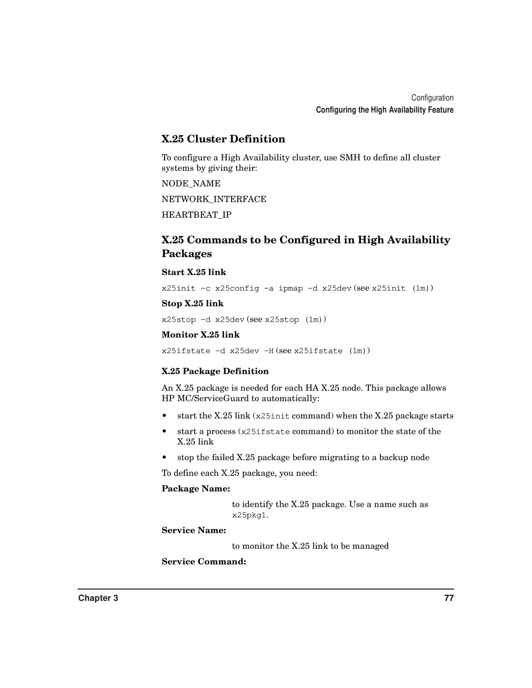 HP CommonIO Products manual Cluster Definition, Commands to be Configured in High Availability Packages 