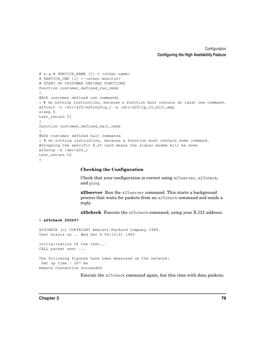 HP CommonIO Products manual Checking the Configuration, $ x25check 