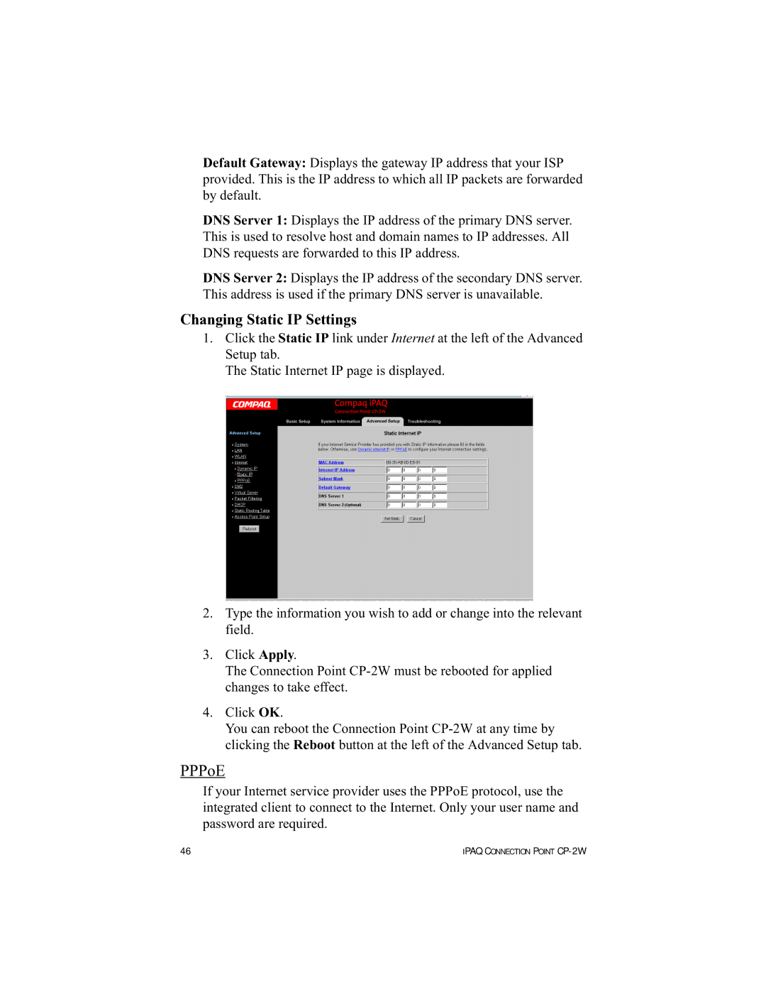 HP Connection Point 2W manual Changing Static IP Settings 