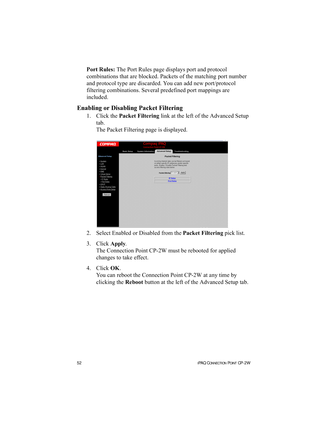 HP Connection Point 2W manual Enabling or Disabling Packet Filtering 