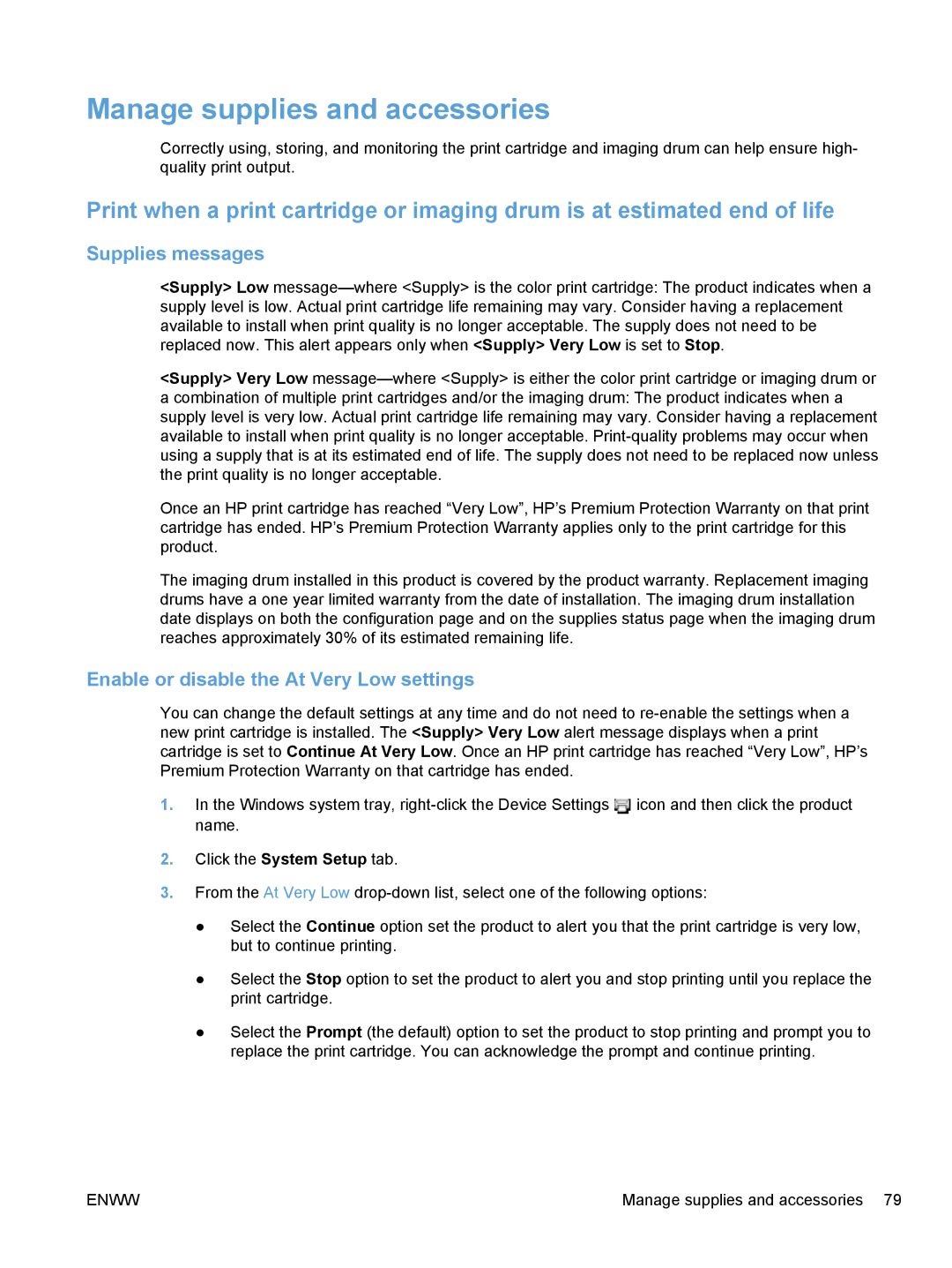 HP CP1020 manual Manage supplies and accessories, Supplies messages, Enable or disable the At Very Low settings 