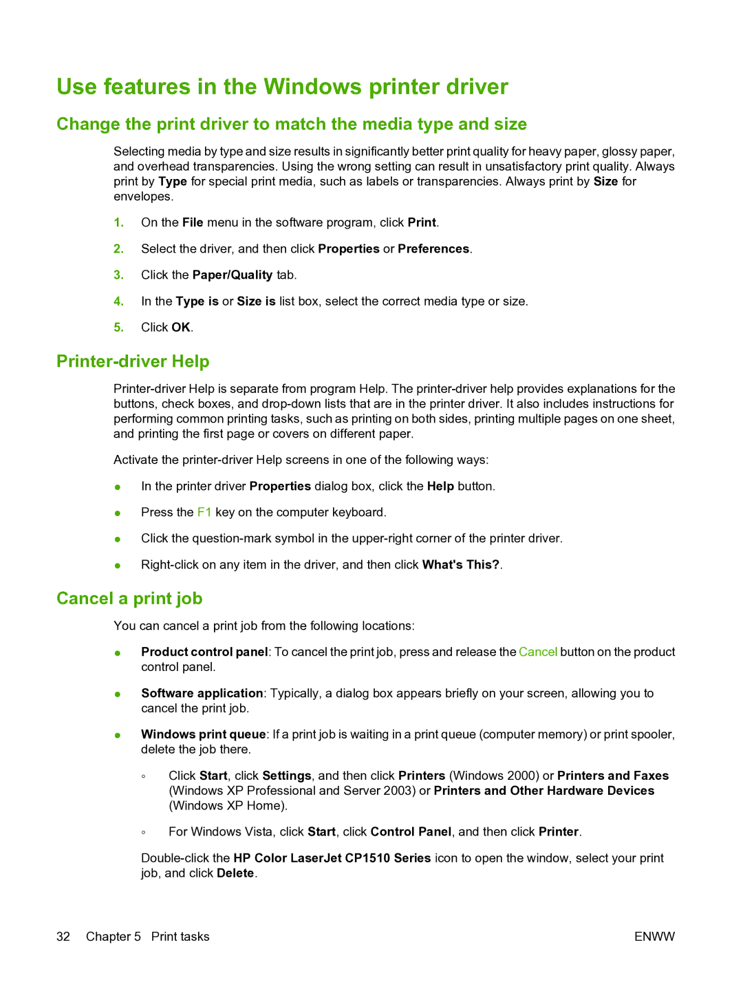 HP CP1510 manual Use features in the Windows printer driver, Change the print driver to match the media type and size 