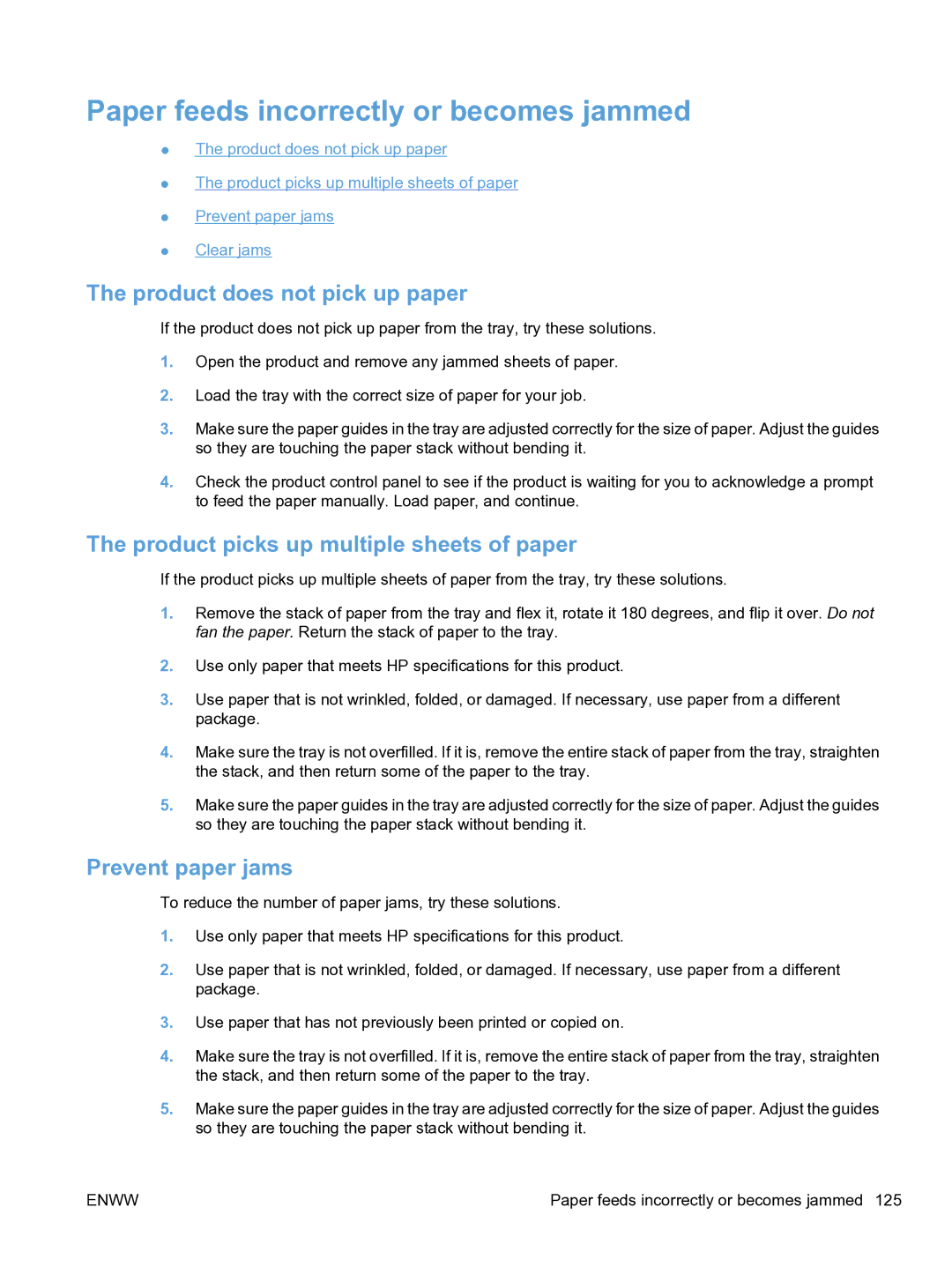 HP CP1520 manual Paper feeds incorrectly or becomes jammed, Product does not pick up paper, Prevent paper jams 