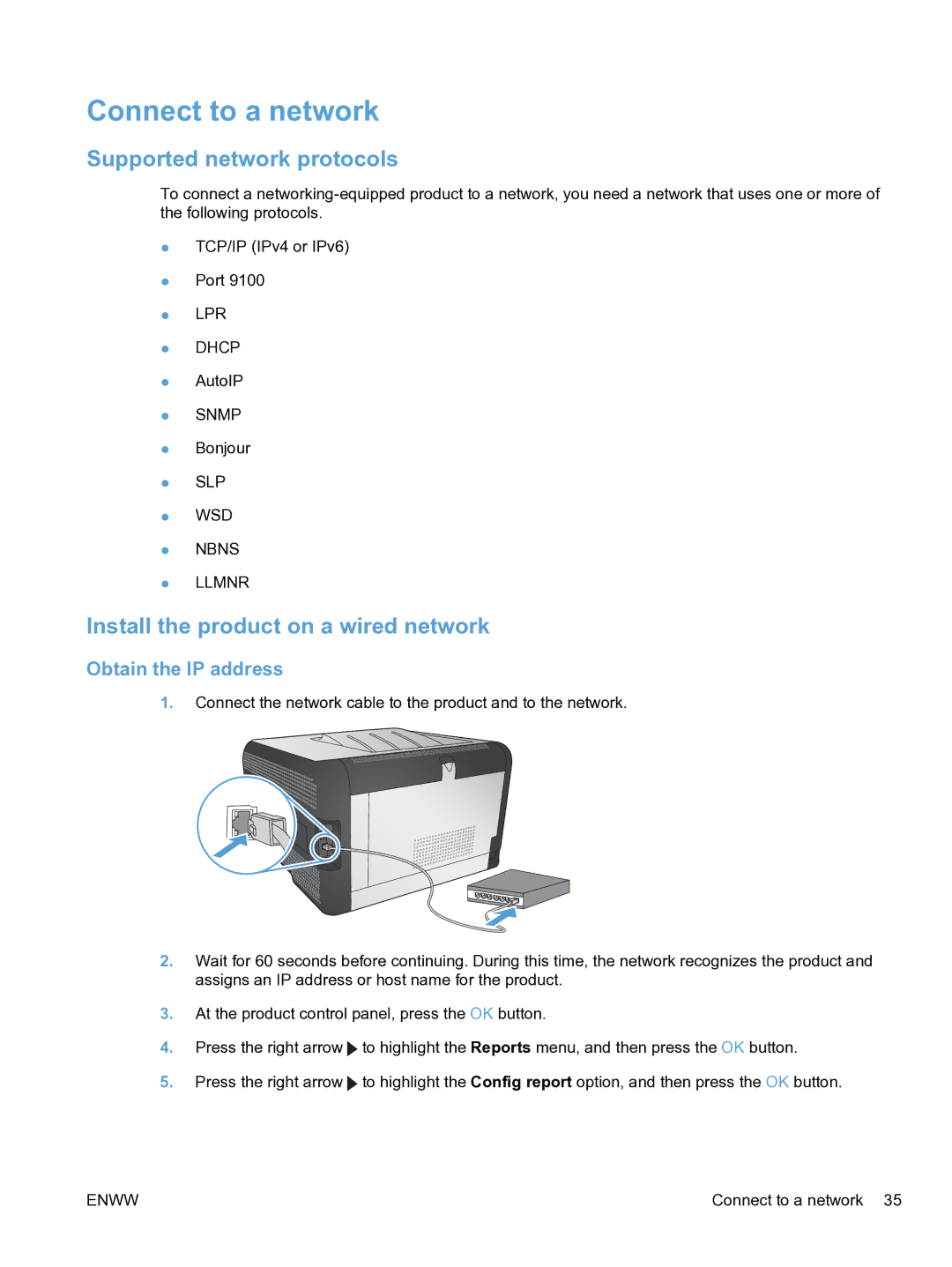 HP CP1520 Connect to a network, Supported network protocols, Install the product on a wired network, Obtain the IP address 