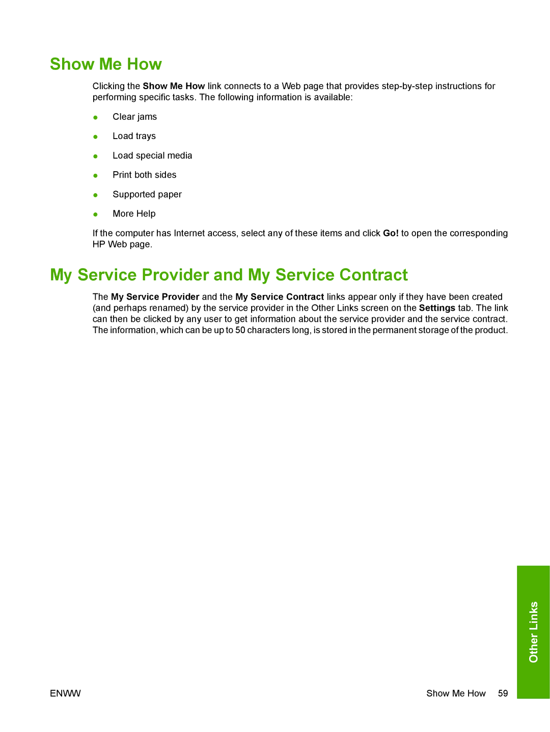 HP CP3505 manual Show Me How, My Service Provider and My Service Contract 