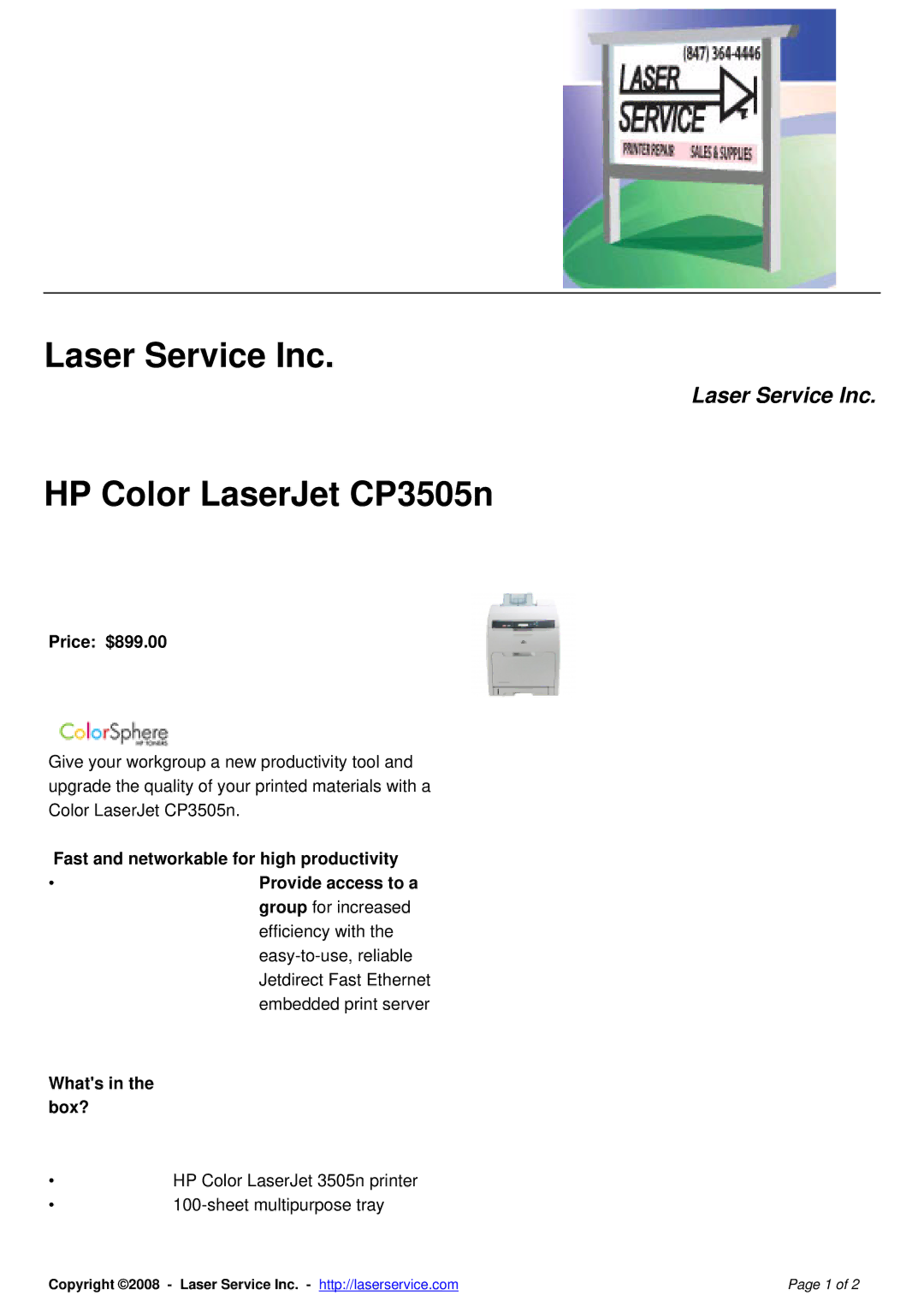 HP manual Laser Service Inc HP Color LaserJet CP3505n, Price $899.00, Whats in the box? 