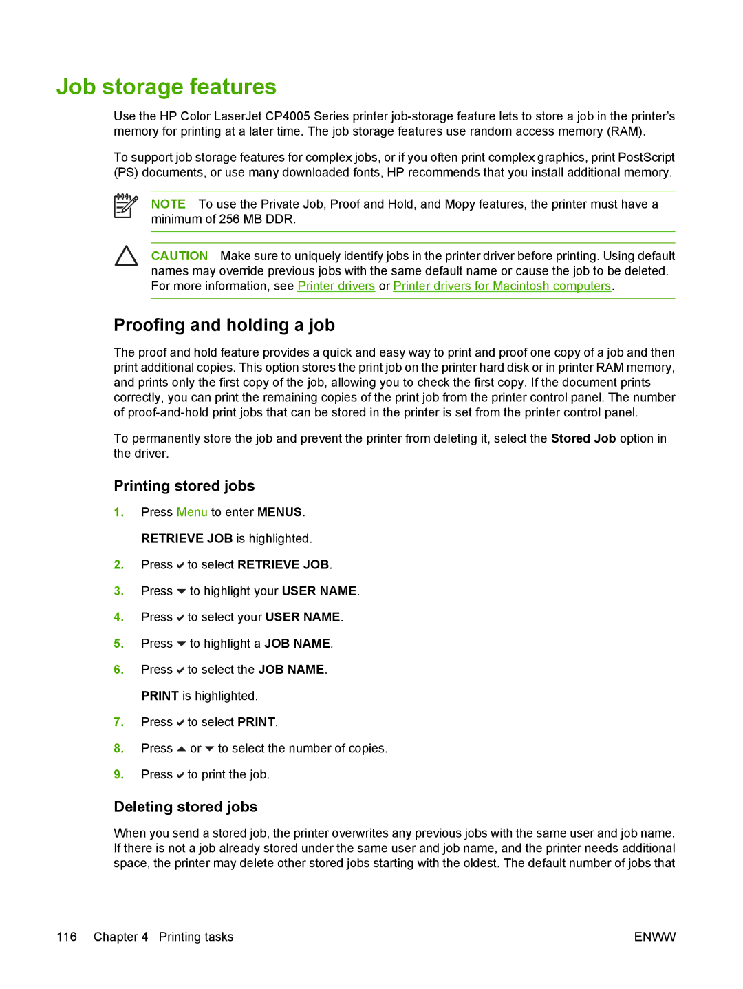 HP CP4005 manual Job storage features, Proofing and holding a job, Printing stored jobs, Deleting stored jobs 