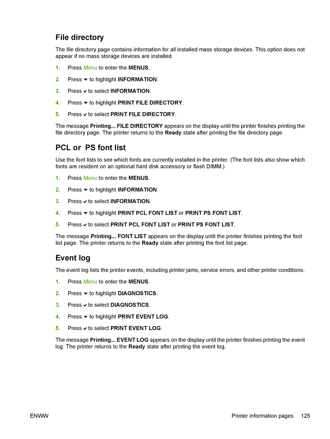 HP CP4005 manual File directory, PCL or PS font list, Event log, Press to select Print File Directory 