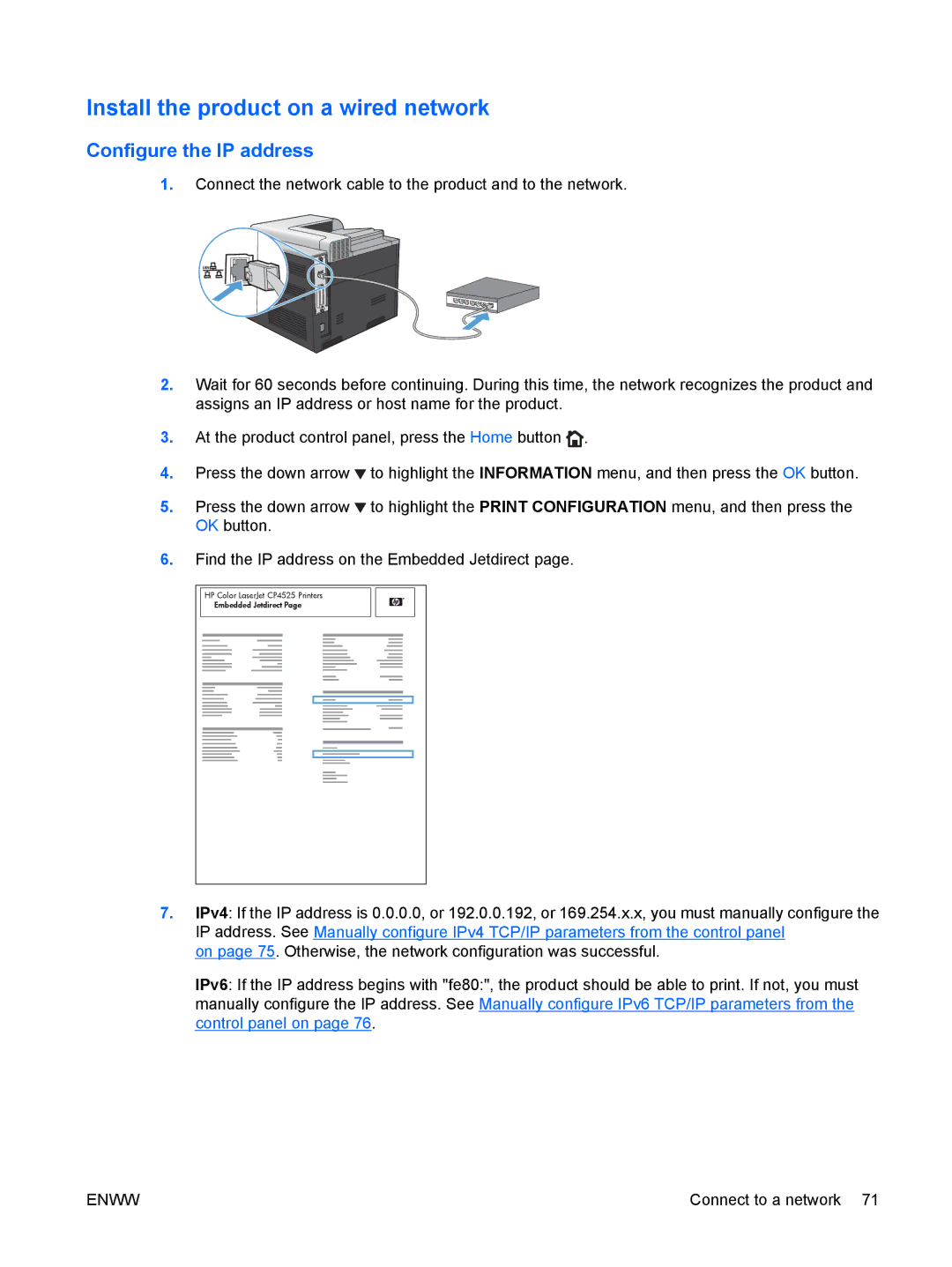 HP CP4025DN Laser CC490A manual Install the product on a wired network, Configure the IP address 