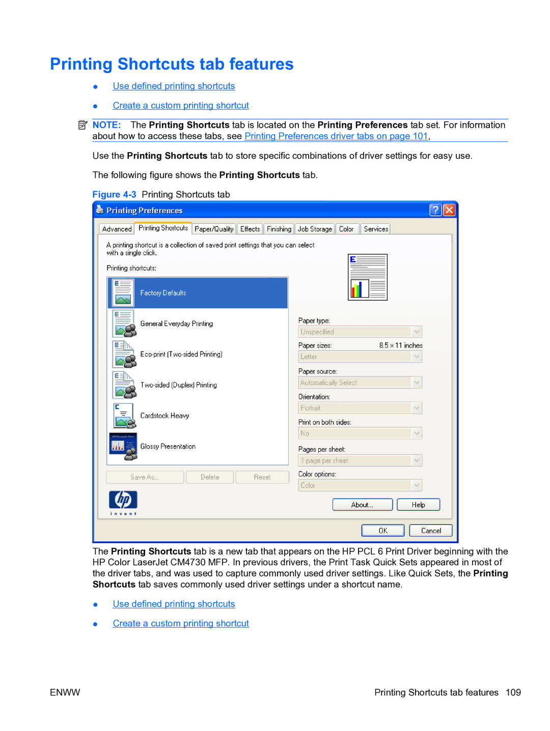 HP CP4520 manual Printing Shortcuts tab features 