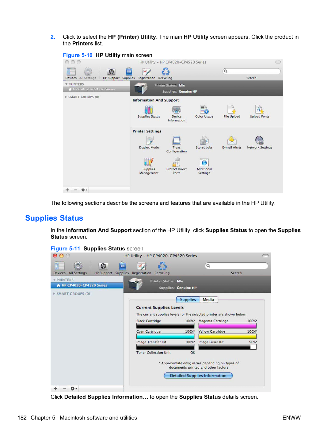 HP CP4520 manual Supplies Status, HP Utility main screen 