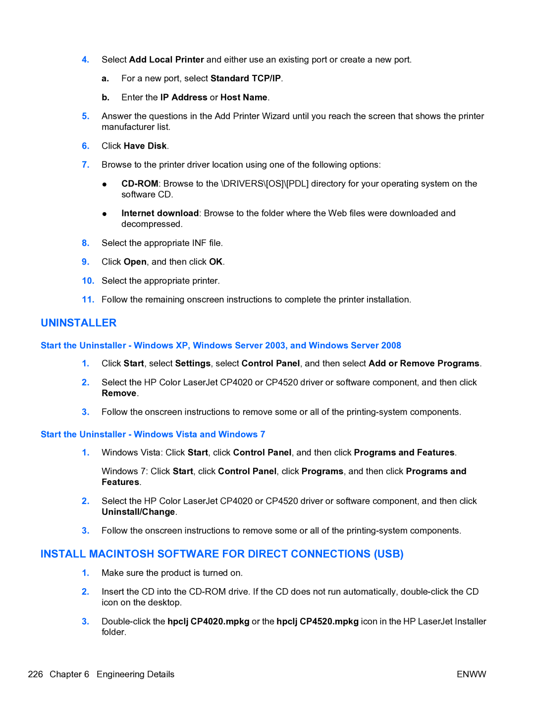 HP CP4520 manual Enter the IP Address or Host Name, Start the Uninstaller Windows Vista and Windows 