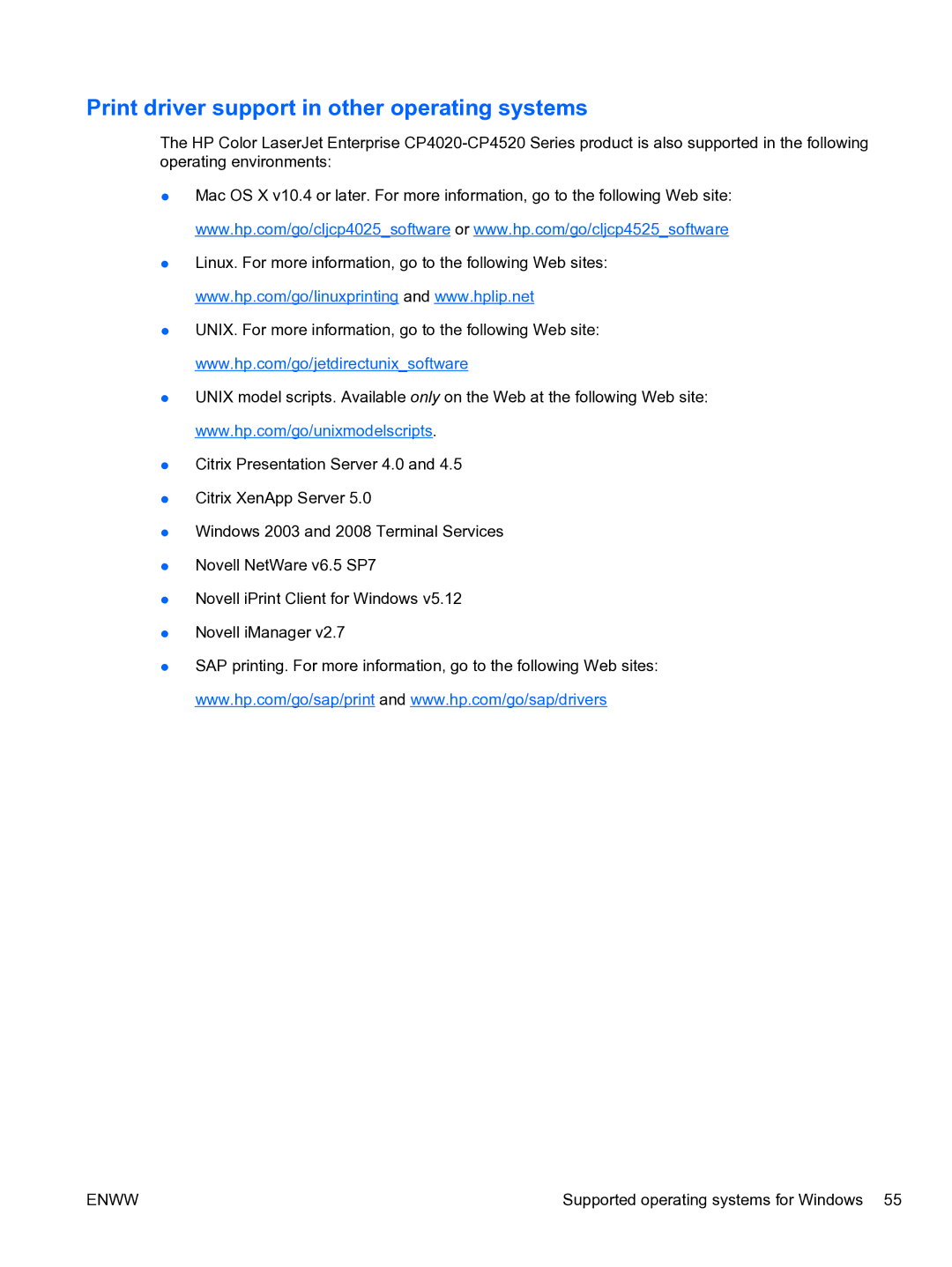 HP CP4520 manual Print driver support in other operating systems 