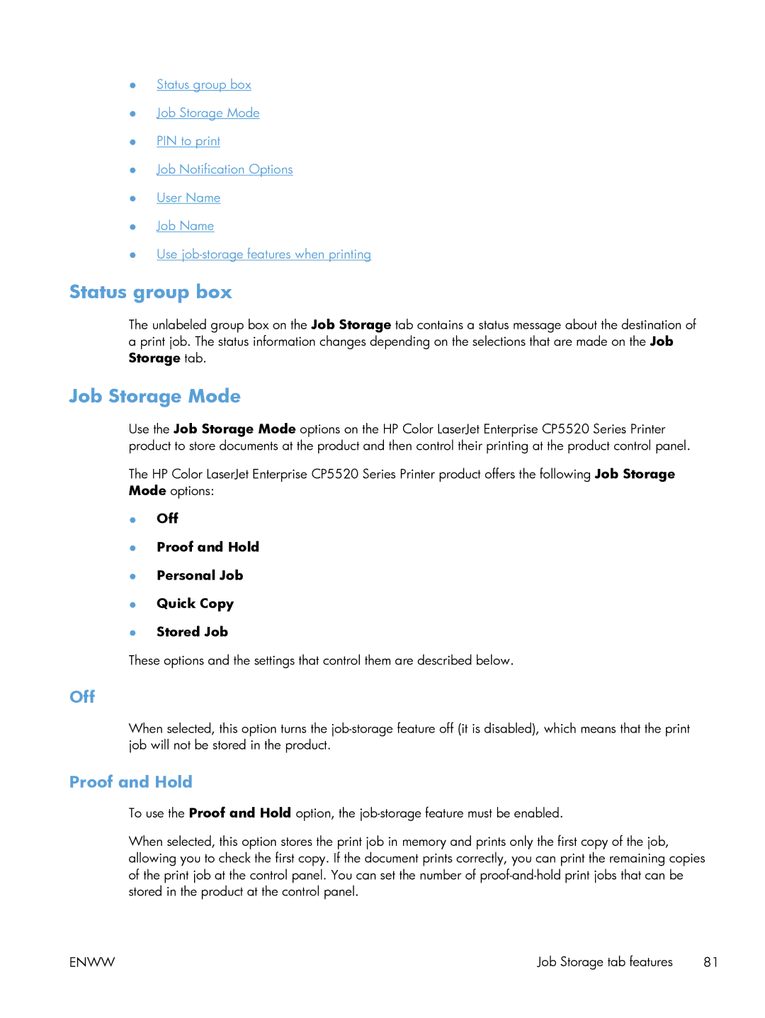 HP CP5520 CP5525DN Laser CE708A#BGJ, CP5520 Laser CP5520 manual Status group box, Job Storage Mode, Off, Proof and Hold 