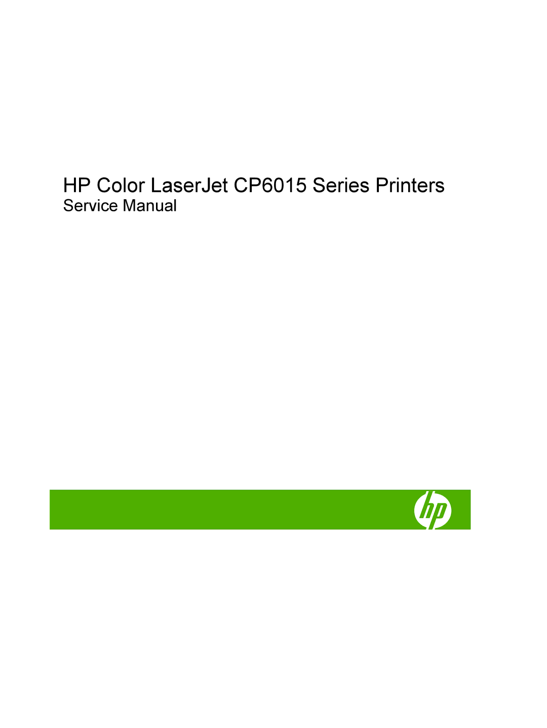 HP CP6015de manual HP Color LaserJet CP6015 Series Printers 