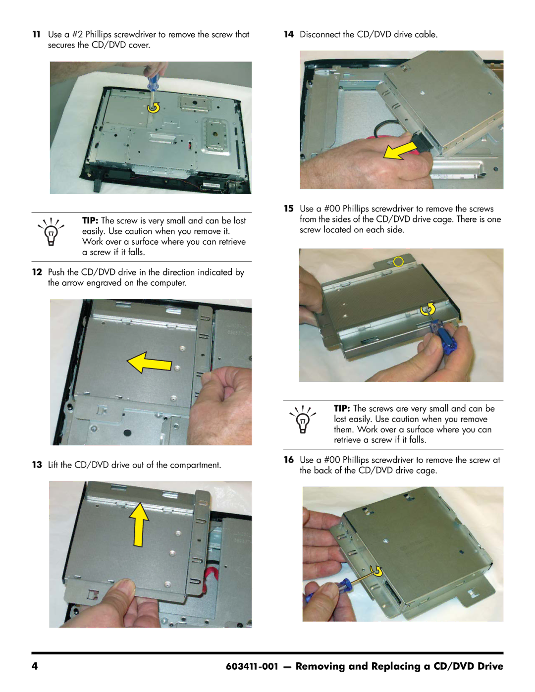 HP CQ1-1130, CQ1-1225, CQ1-1020 manual Removing and Replacing a CD/DVD Drive 