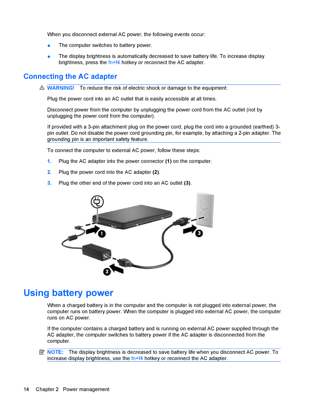 HP CQ10-110SB, CQ10-112NR, CQ10-130EF, CQ10-120CA, CQ10-100EB manual Using battery power, Connecting the AC adapter 