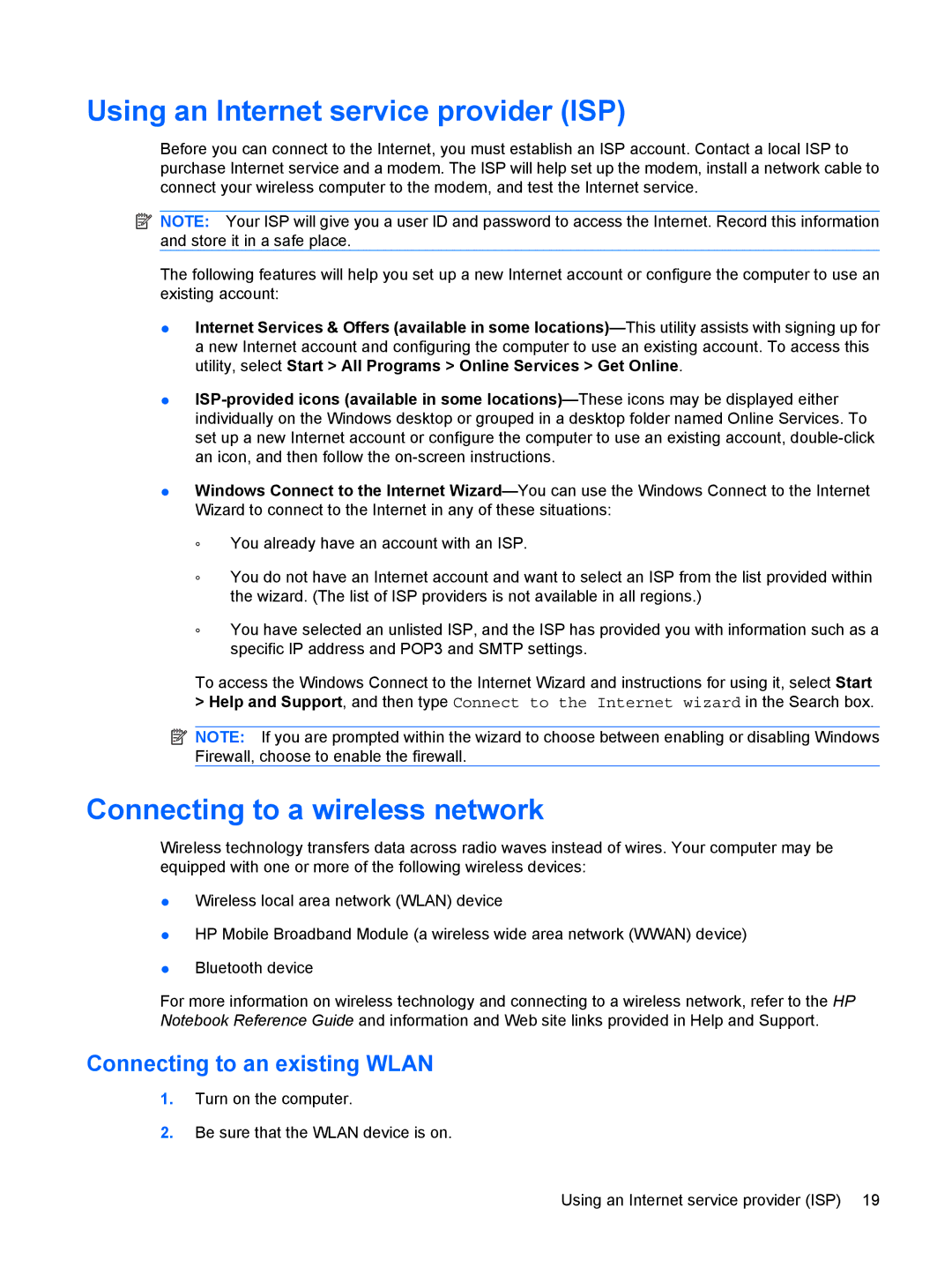 HP CQ10-525DX Using an Internet service provider ISP, Connecting to a wireless network, Connecting to an existing Wlan 