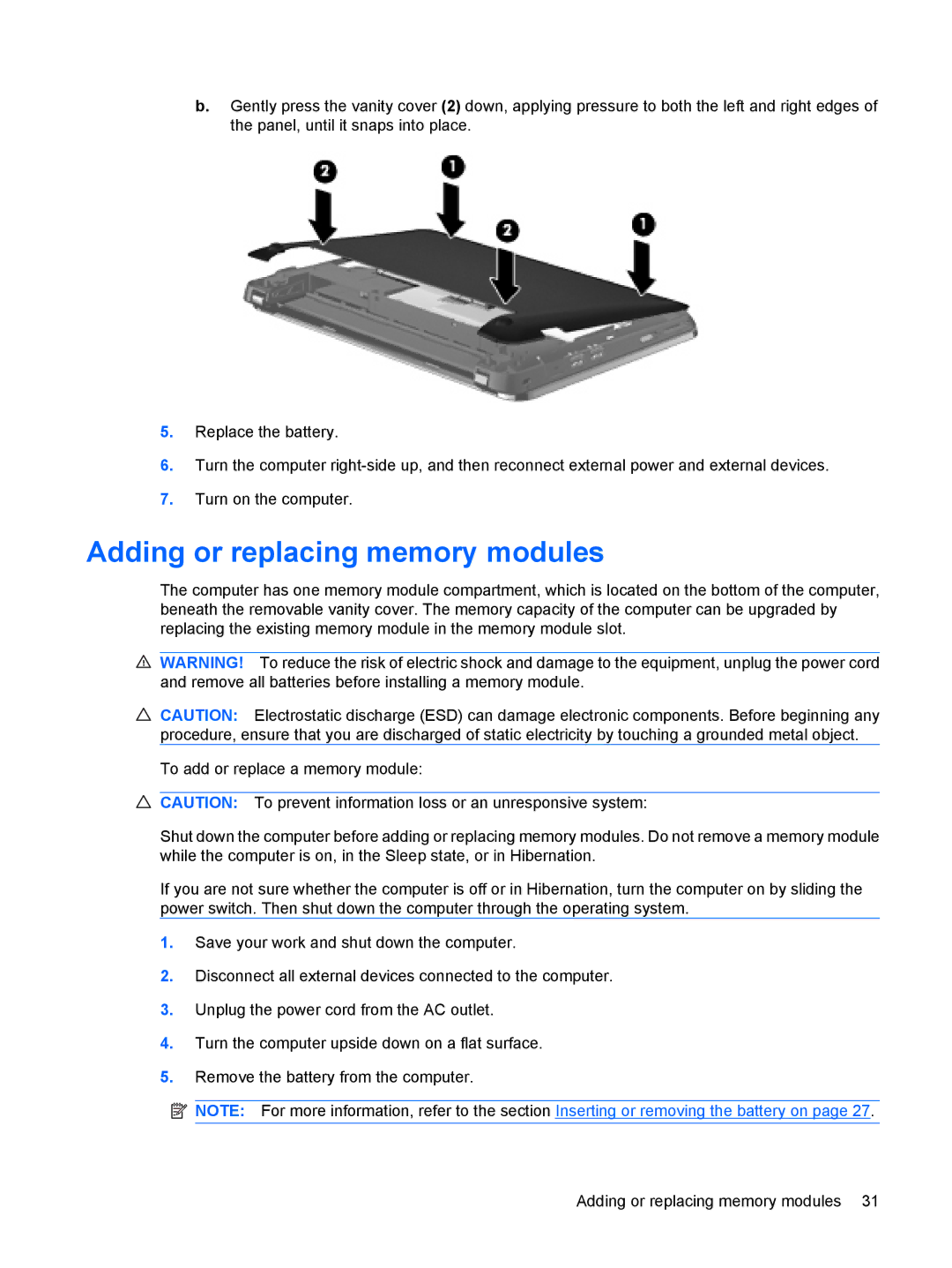 HP CQ10-550CA, CQ10-525DX, CQ10-514CA, CQ10-510CA, CQ10-405DX manual Adding or replacing memory modules 