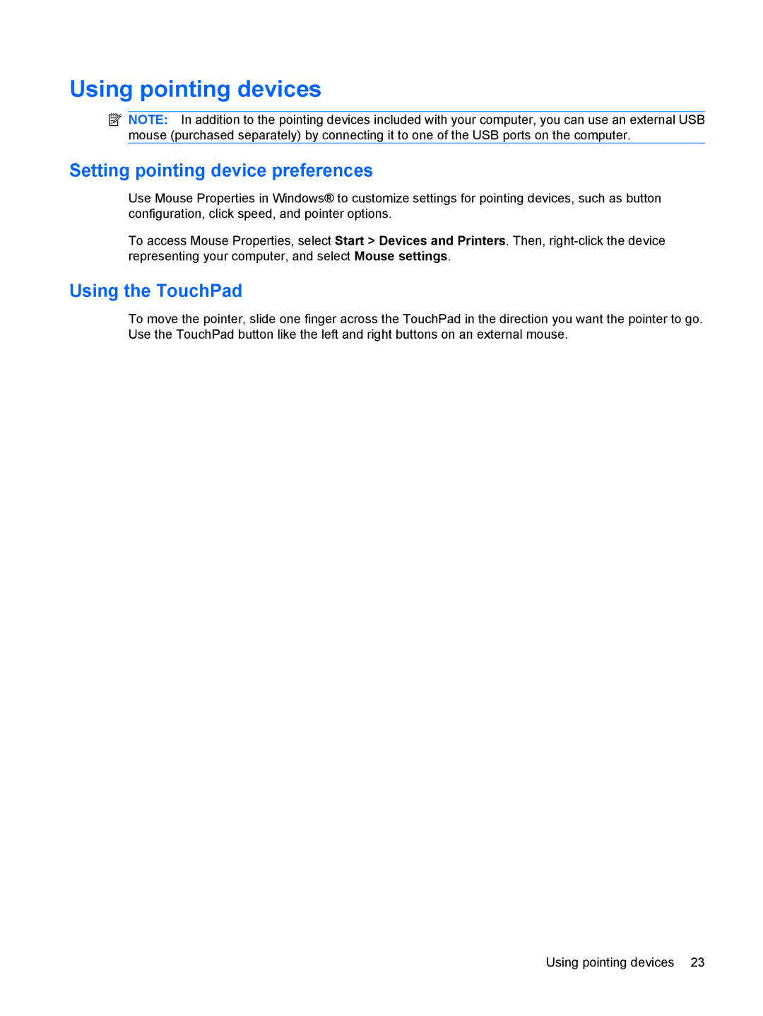 HP CQ10-688NR, CQ10-689NR, CQ10-610CA manual Using pointing devices, Setting pointing device preferences, Using the TouchPad 