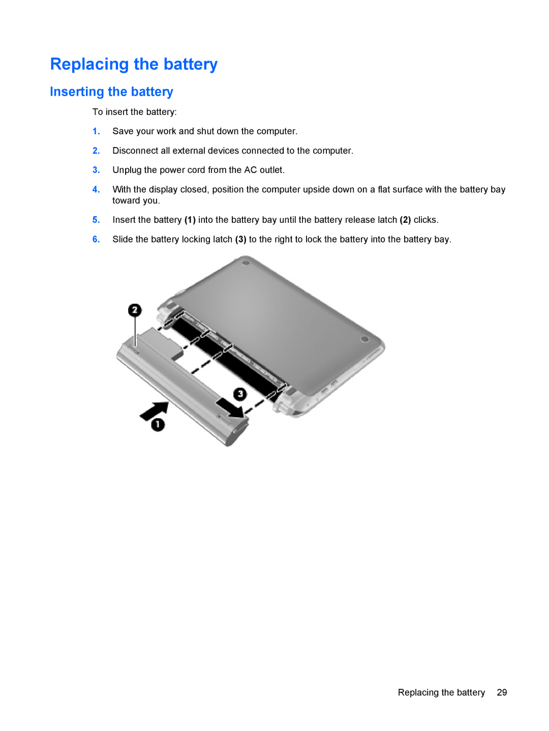 HP CQ10-688NR, CQ10-689NR, CQ10-610CA manual Replacing the battery, Inserting the battery 