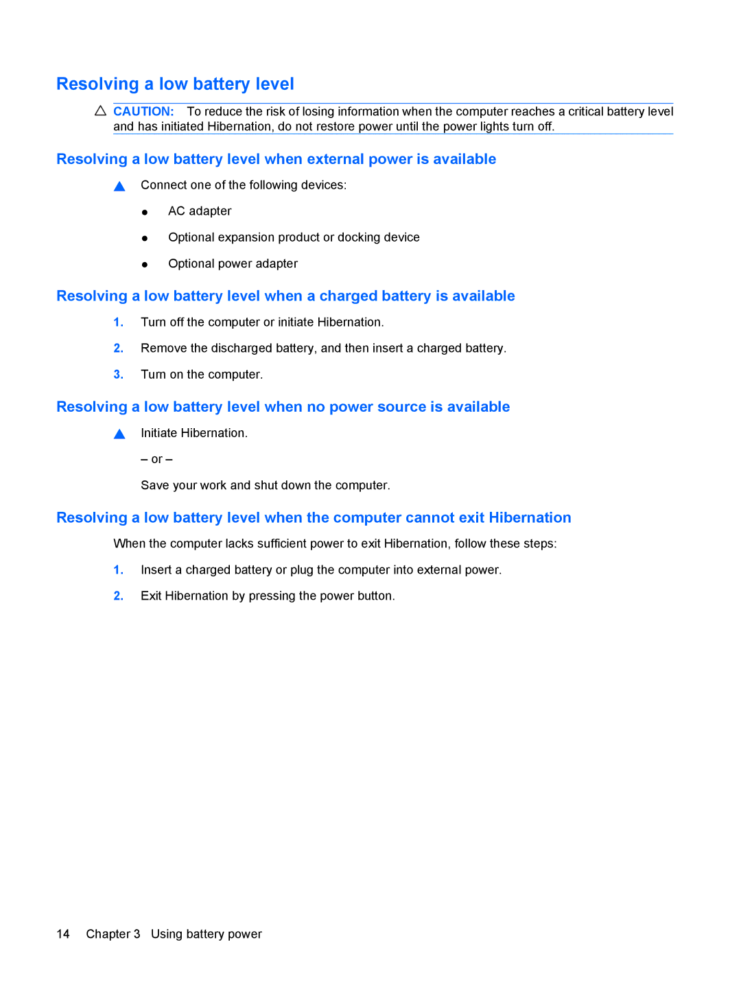 HP CQ20 manual Resolving a low battery level 