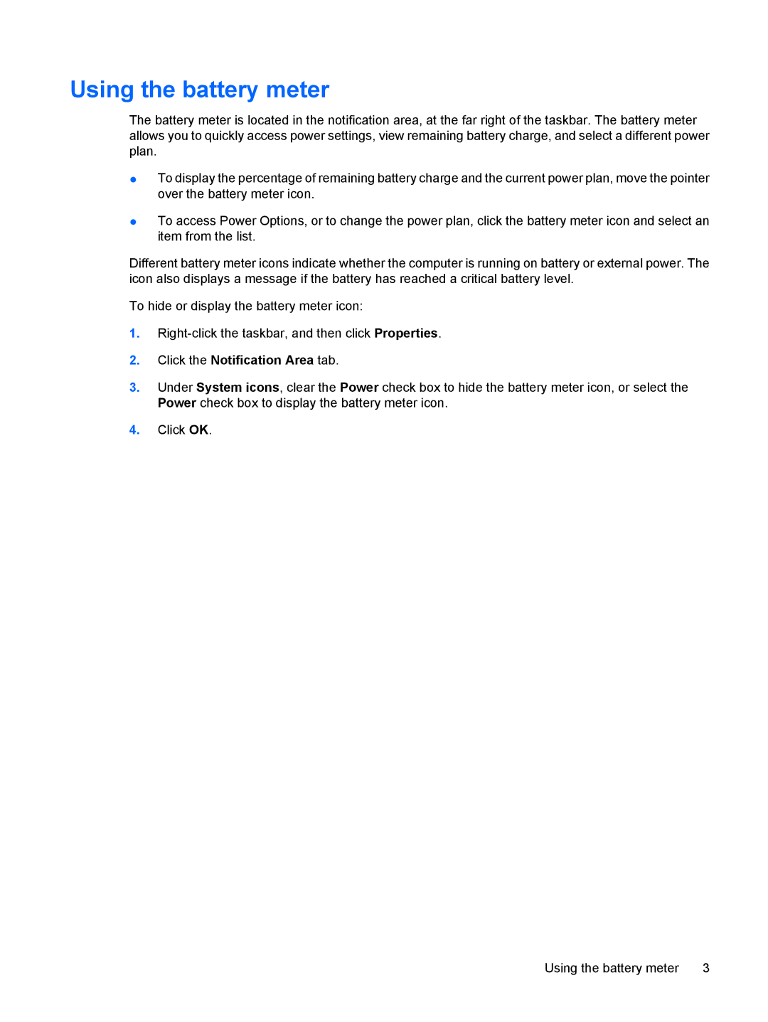 HP CQ20 manual Using the battery meter, Click the Notification Area tab 