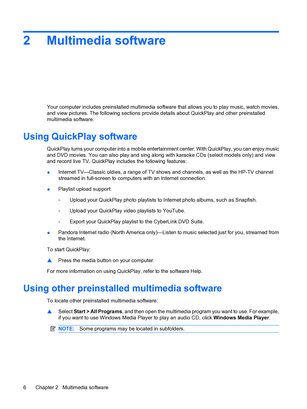 HP CQ20 manual Multimedia software, Using QuickPlay software, Using other preinstalled multimedia software 