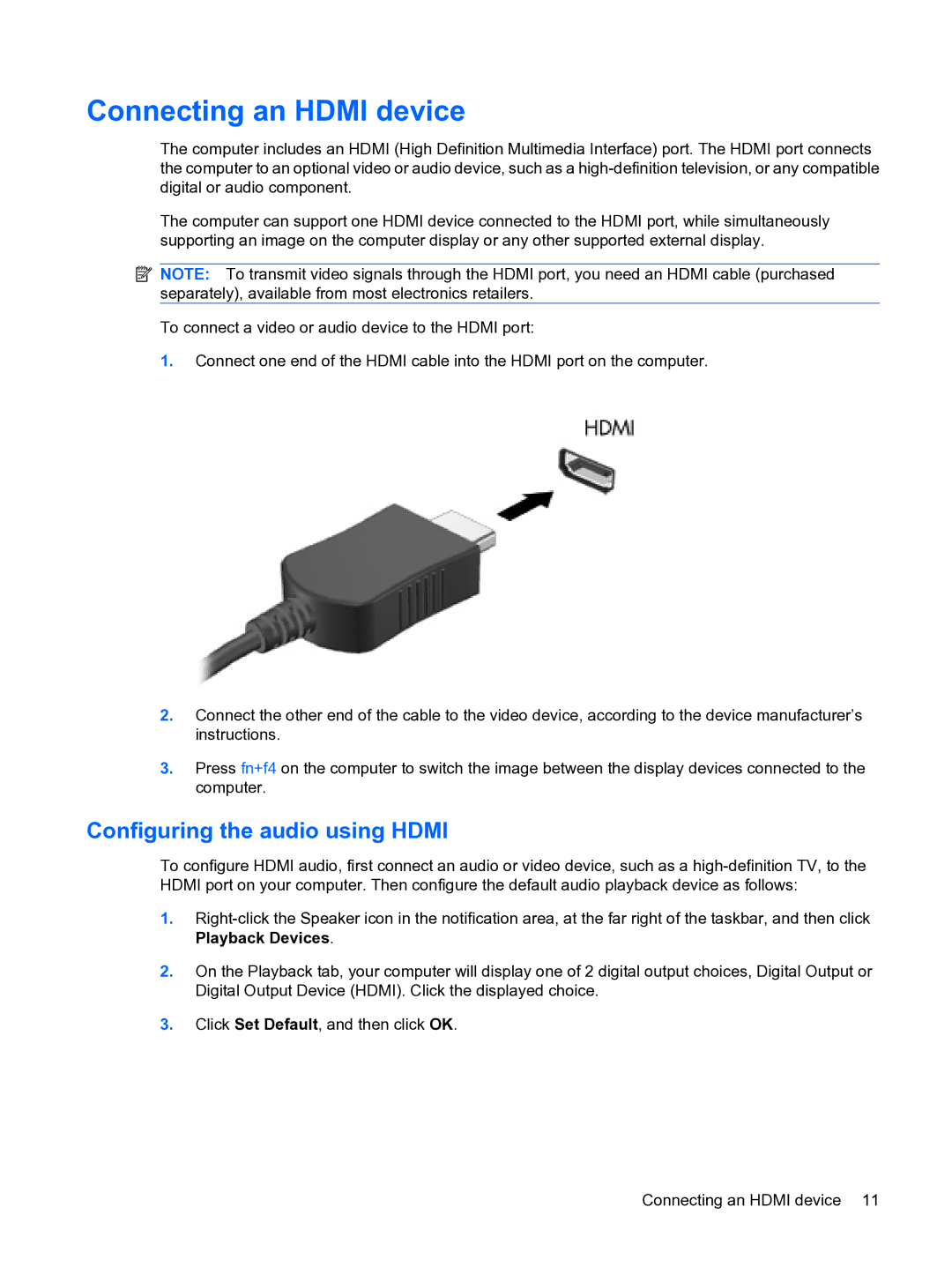 HP CQ20 manual Connecting an Hdmi device, Configuring the audio using Hdmi 