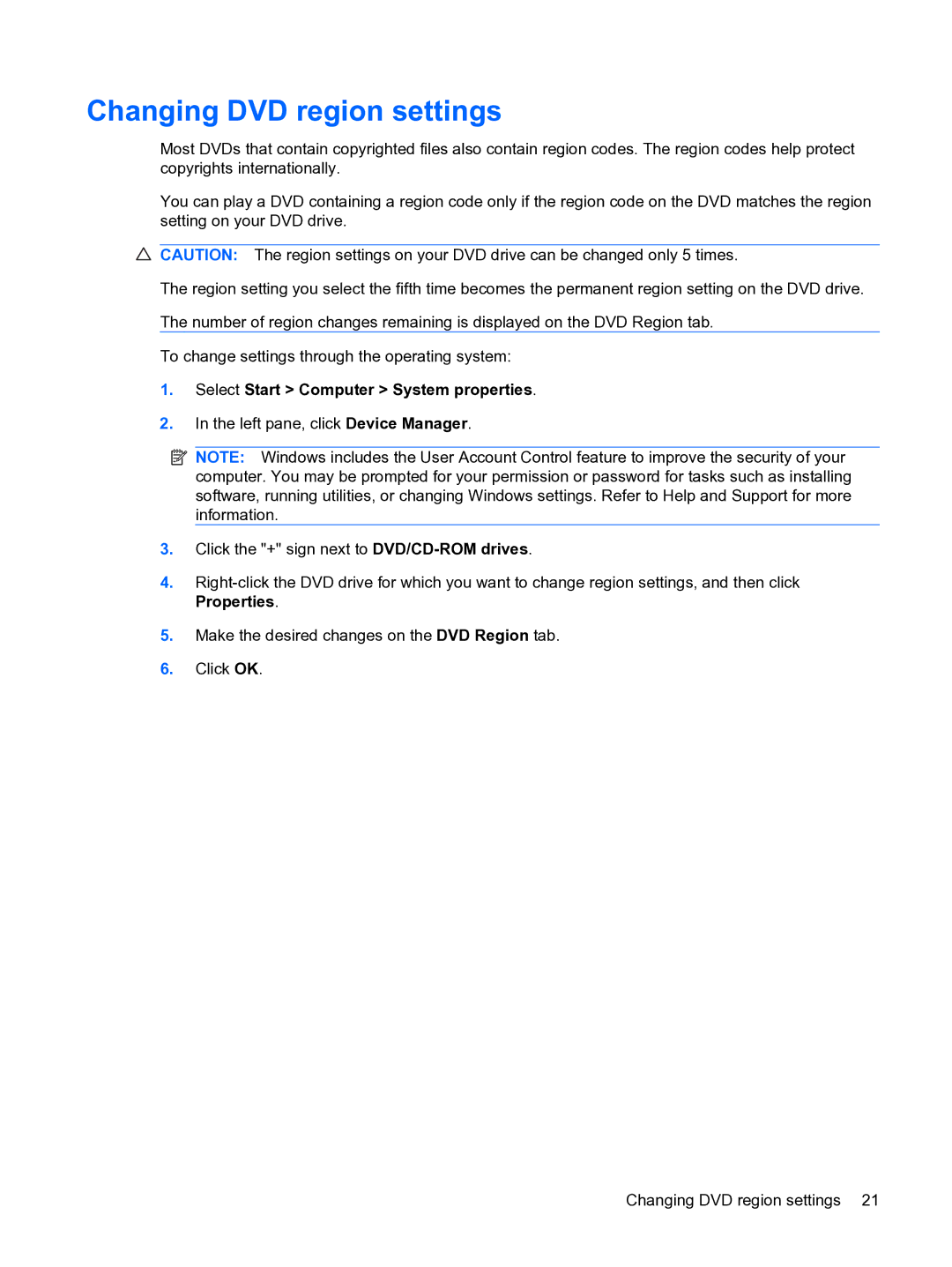 HP CQ20 manual Changing DVD region settings, Select Start Computer System properties 