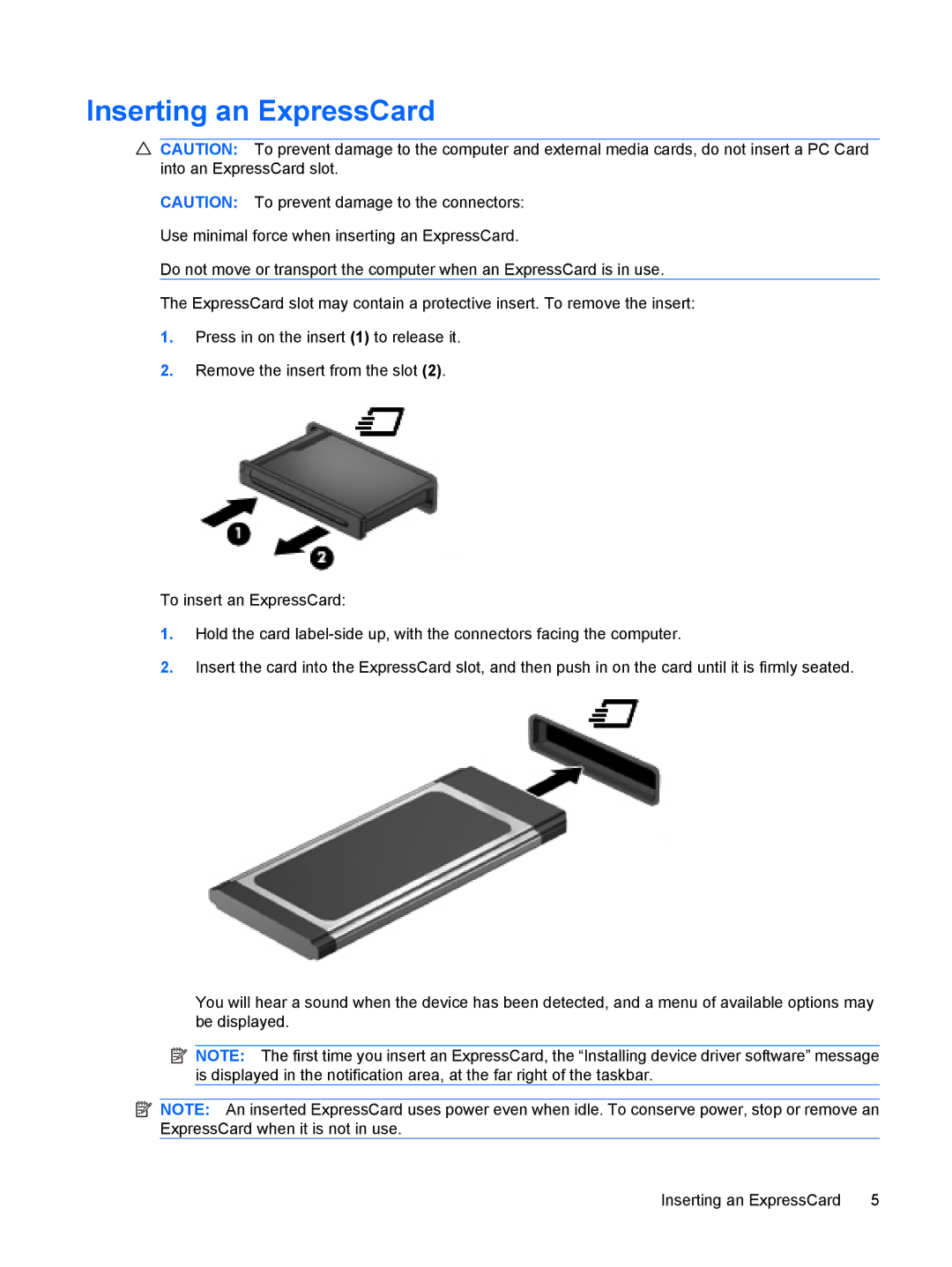 HP CQ20 manual Inserting an ExpressCard 