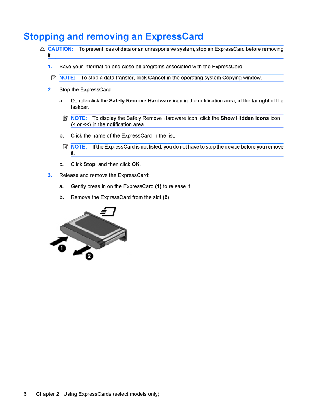 HP CQ20 manual Stopping and removing an ExpressCard 