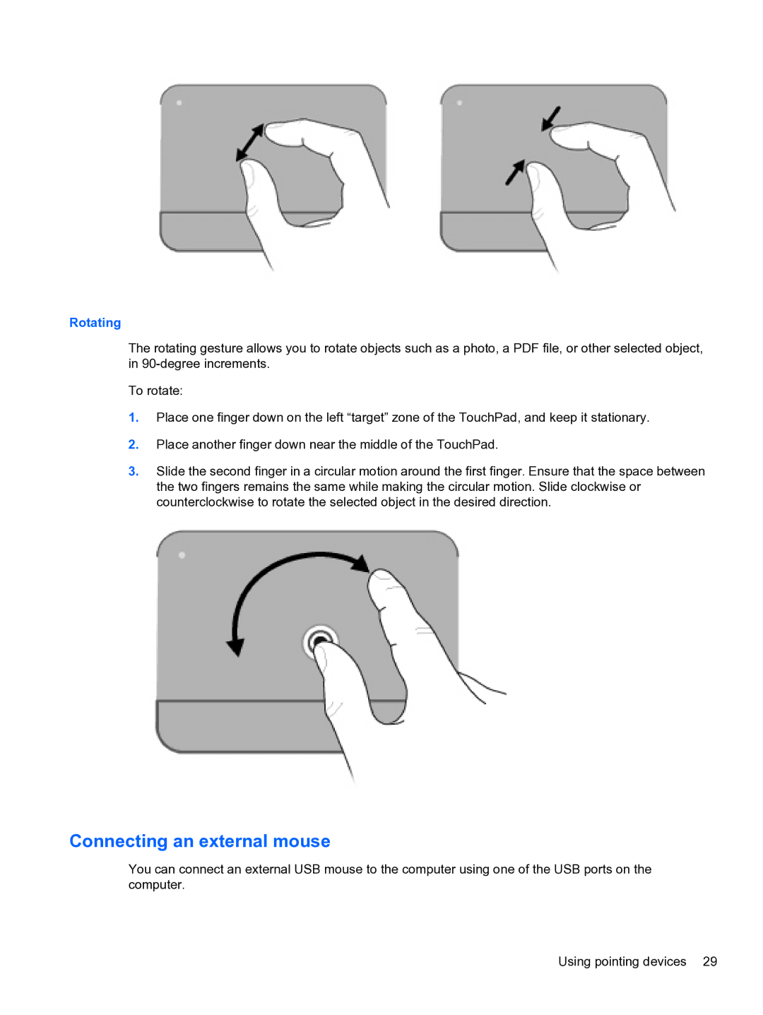 HP CQ32 manual Connecting an external mouse, Rotating 