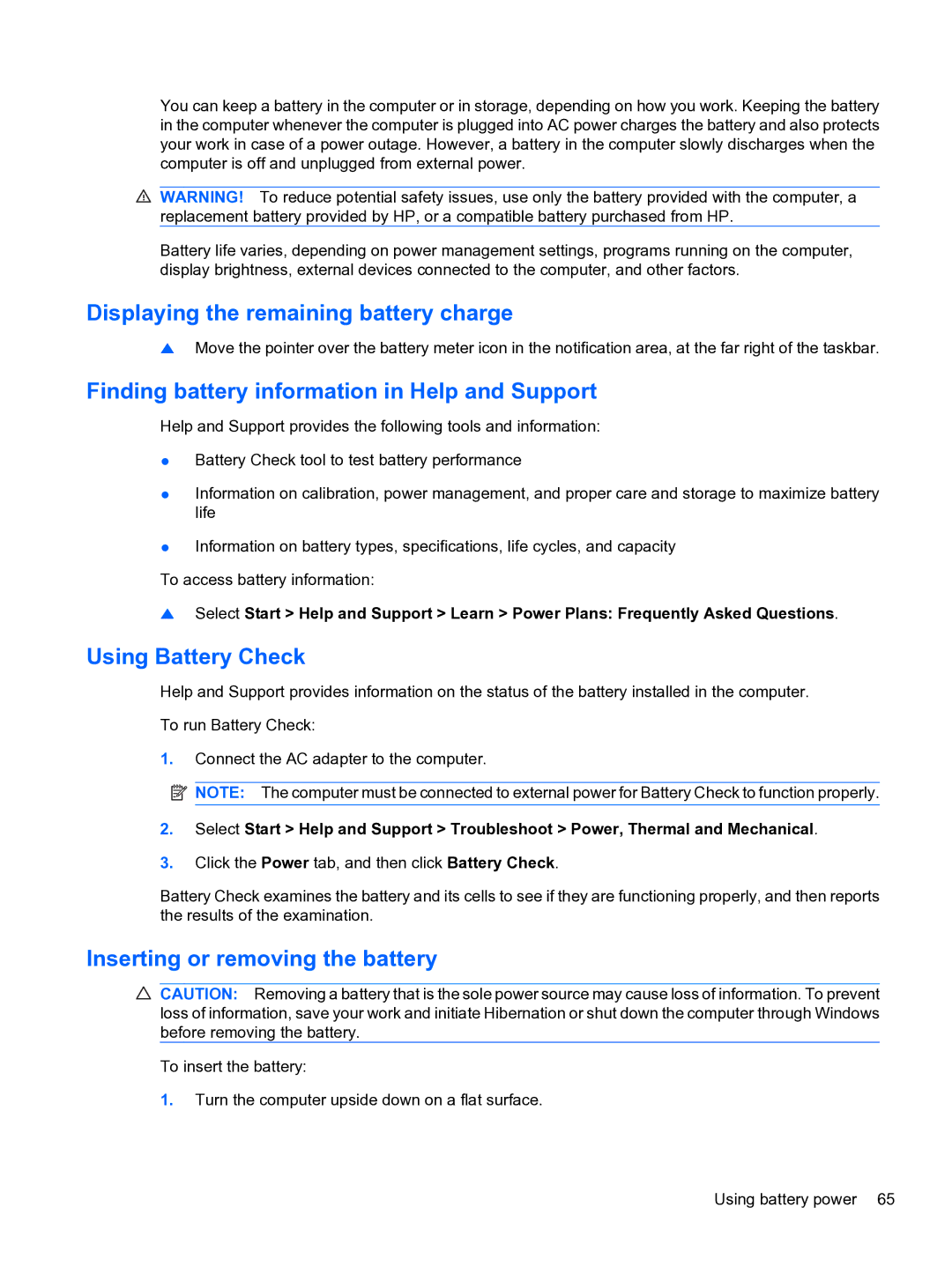 HP CQ32 Displaying the remaining battery charge, Finding battery information in Help and Support, Using Battery Check 