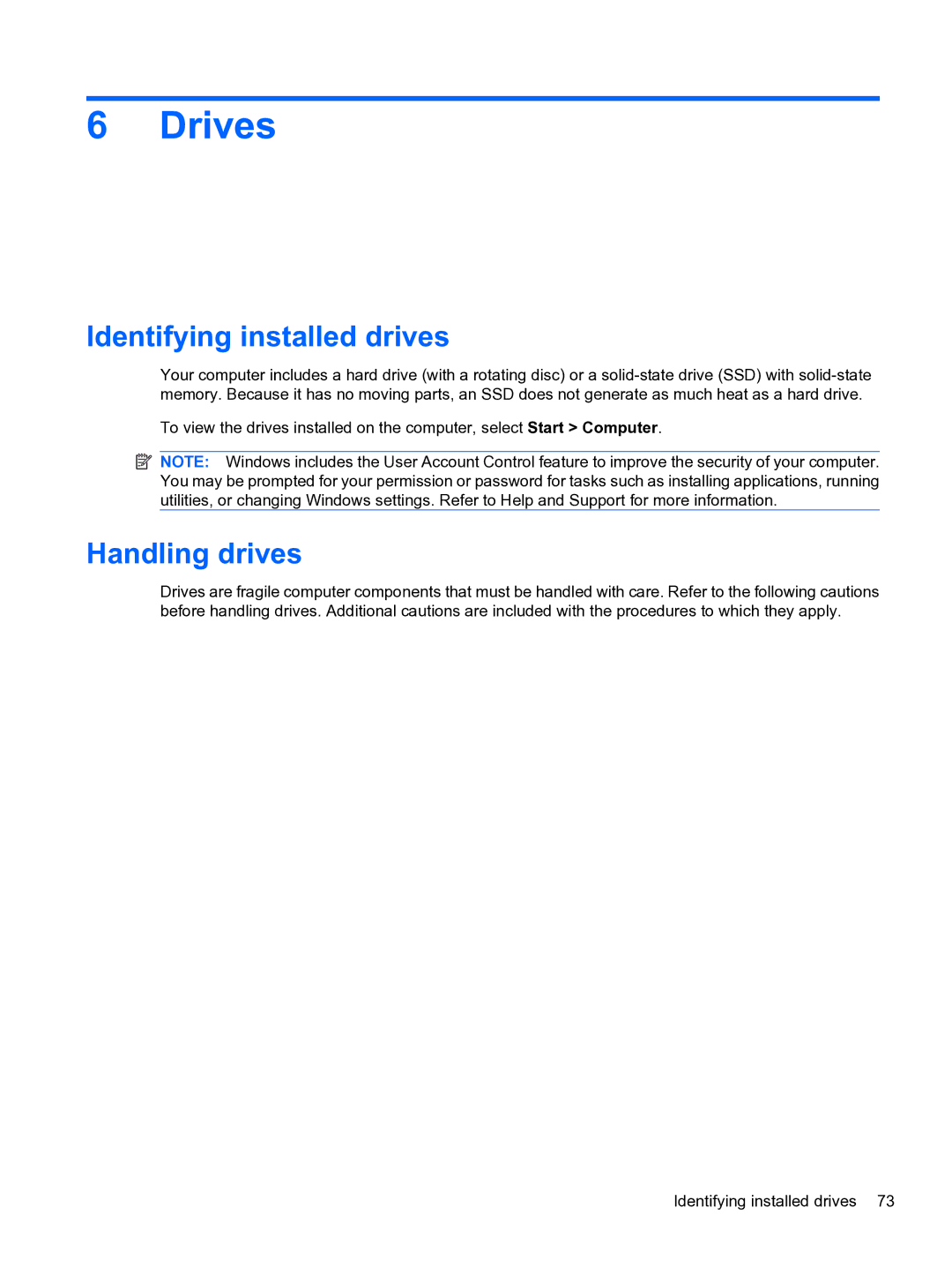 HP CQ32 manual Drives, Identifying installed drives, Handling drives 